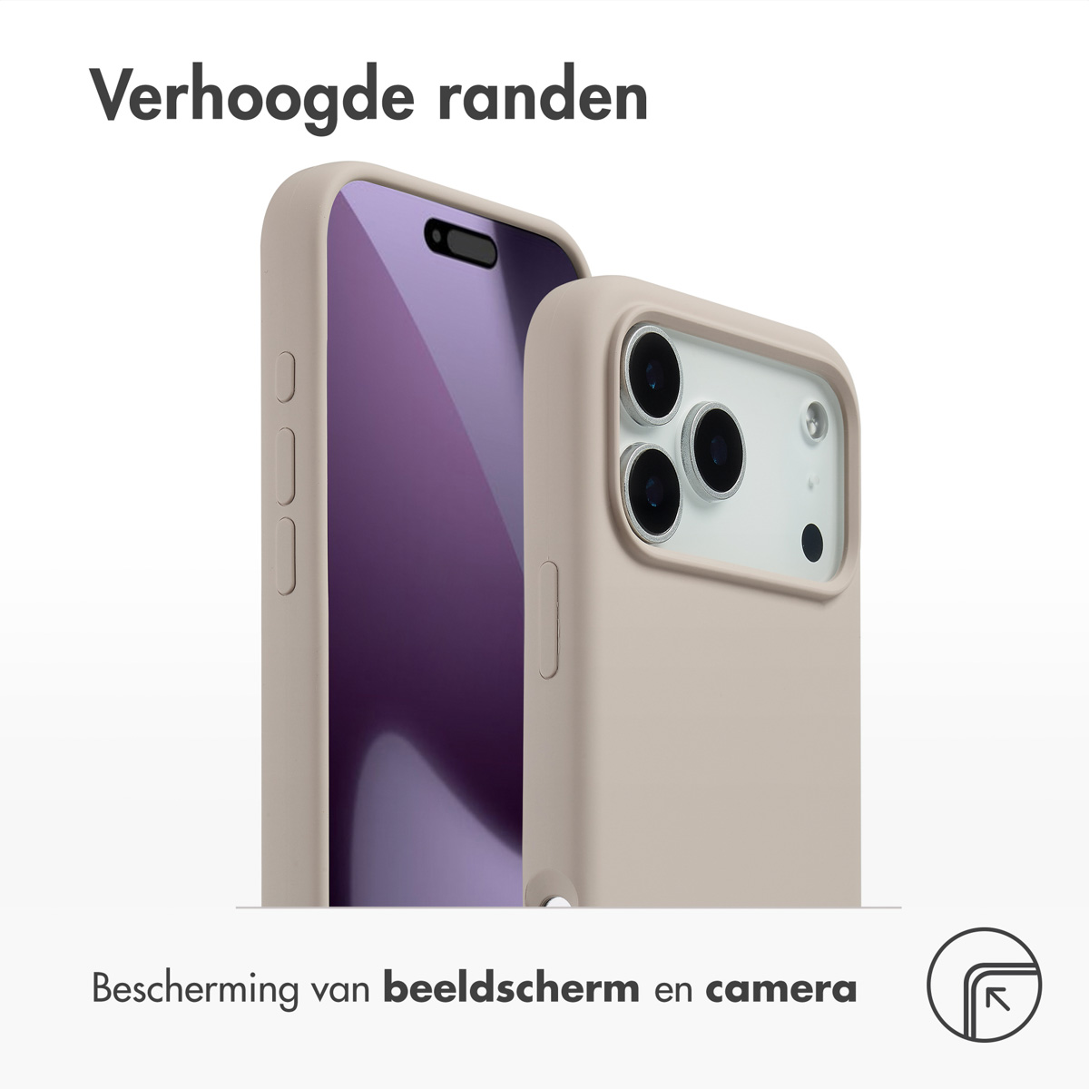 Twee beige telefoonhoesjes, één met de telefoon erin. De tekst bovenaan luidt 'Verhoogde randen', en onderaan 'Bescherming scherm en camera'.