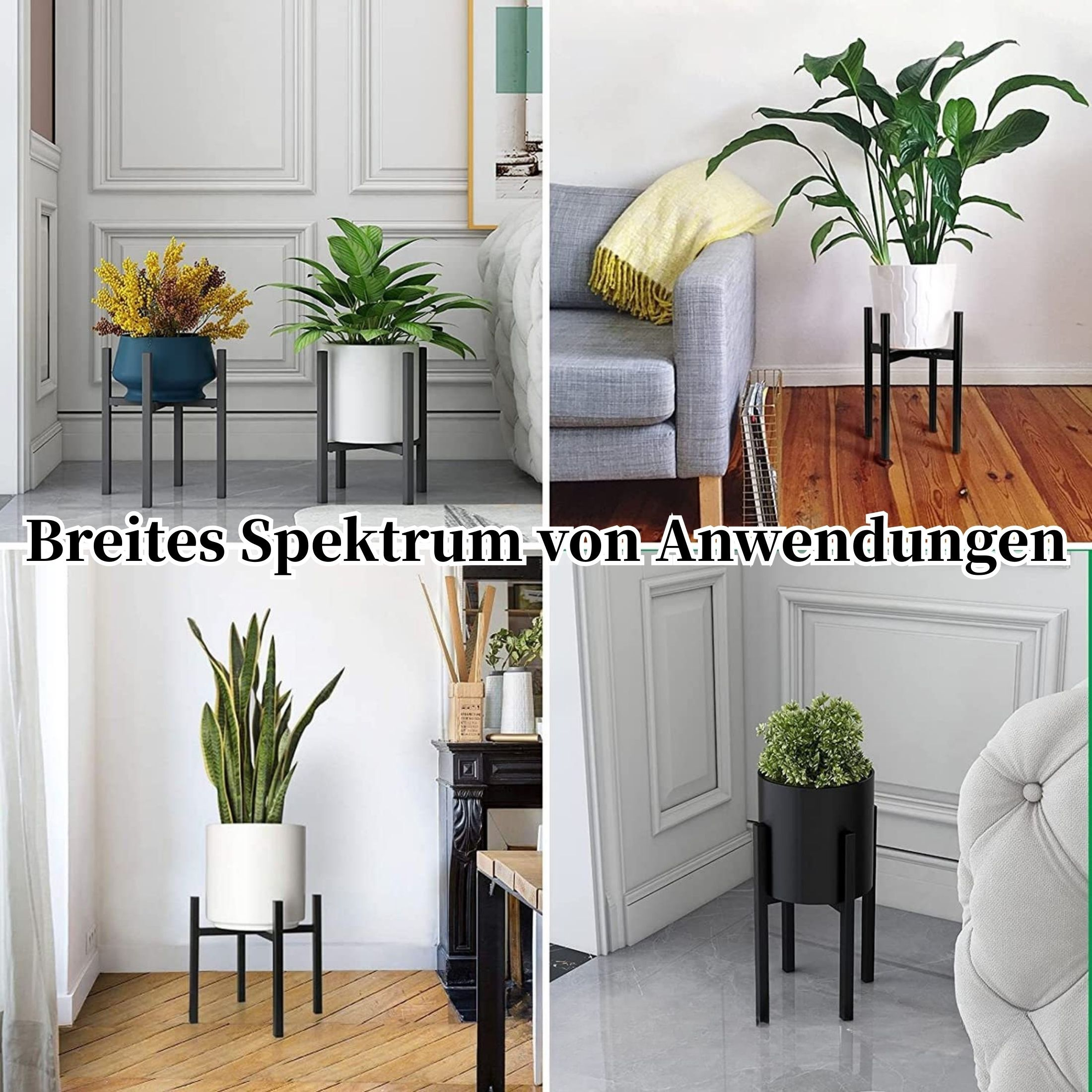 Vier Bilder zeigen Pflanzen in Töpfen auf Ständern in verschiedenen Umgebungen, die verschiedene Anwendungen und Stile demonstrieren.