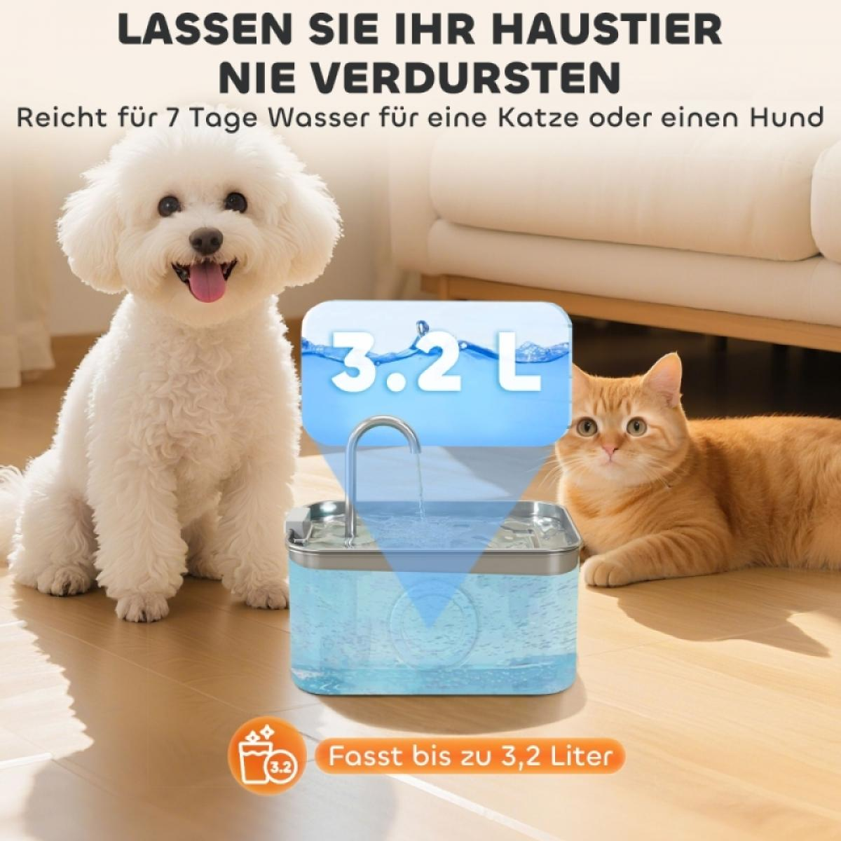 Ein weißer Hund und eine orange Katze stehen neben einem Haustier-Wasserbrunnen. Text: 'Lass dein Haustier nie verdursten'. Hält 3,2 l.