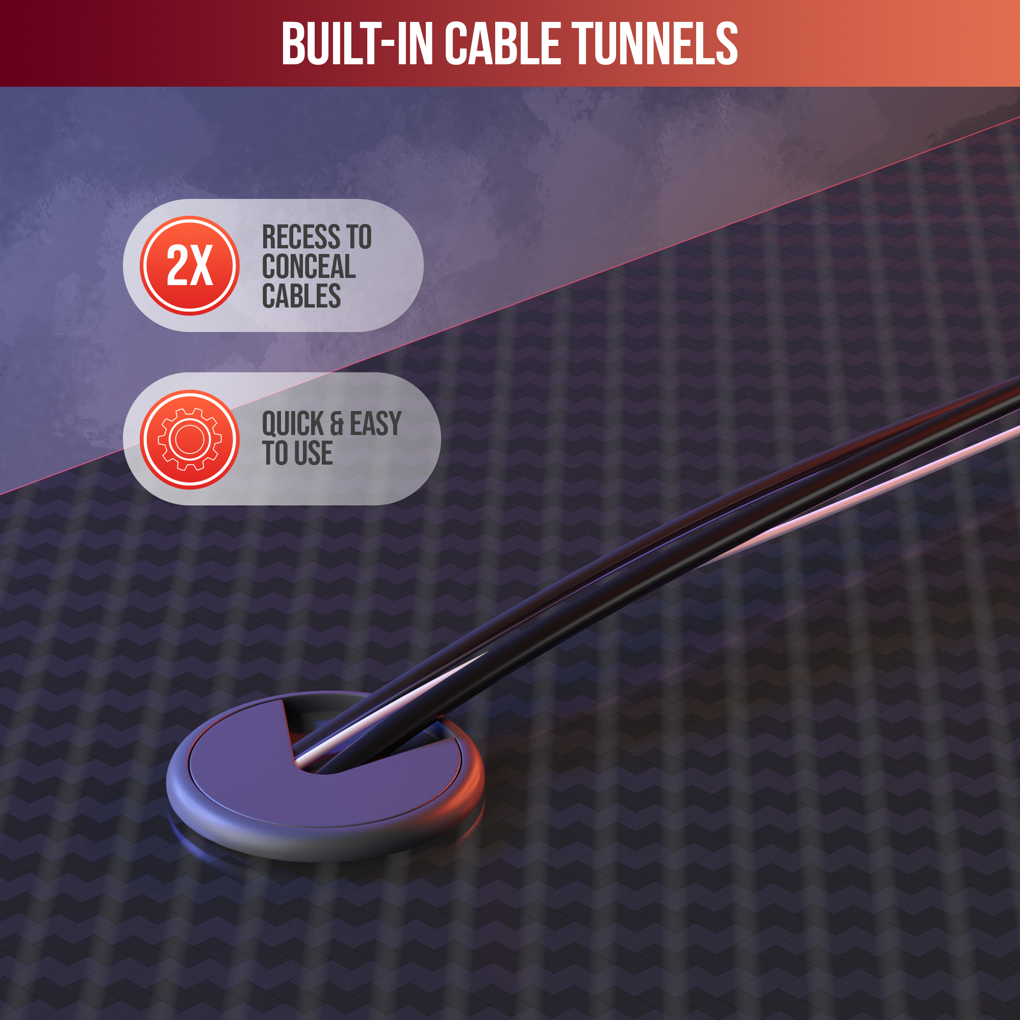 Afbeelding toont kabeltunnels met tekst: uitsparing om kabels te verbergen en snel en gemakkelijk te gebruiken. Zwarte kabels en een paars rond object.