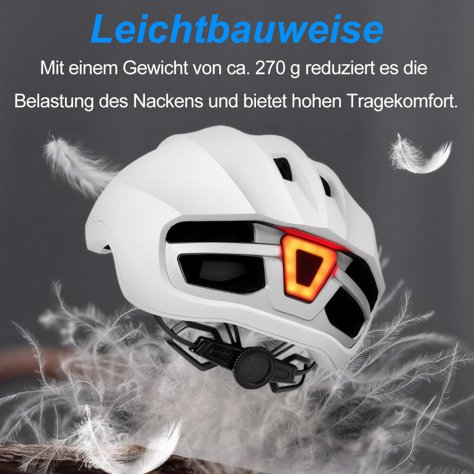 Weißer Helm mit rotem Licht, Federn im Hintergrund. Text: Leichtbauweise, Nackenkomfort.