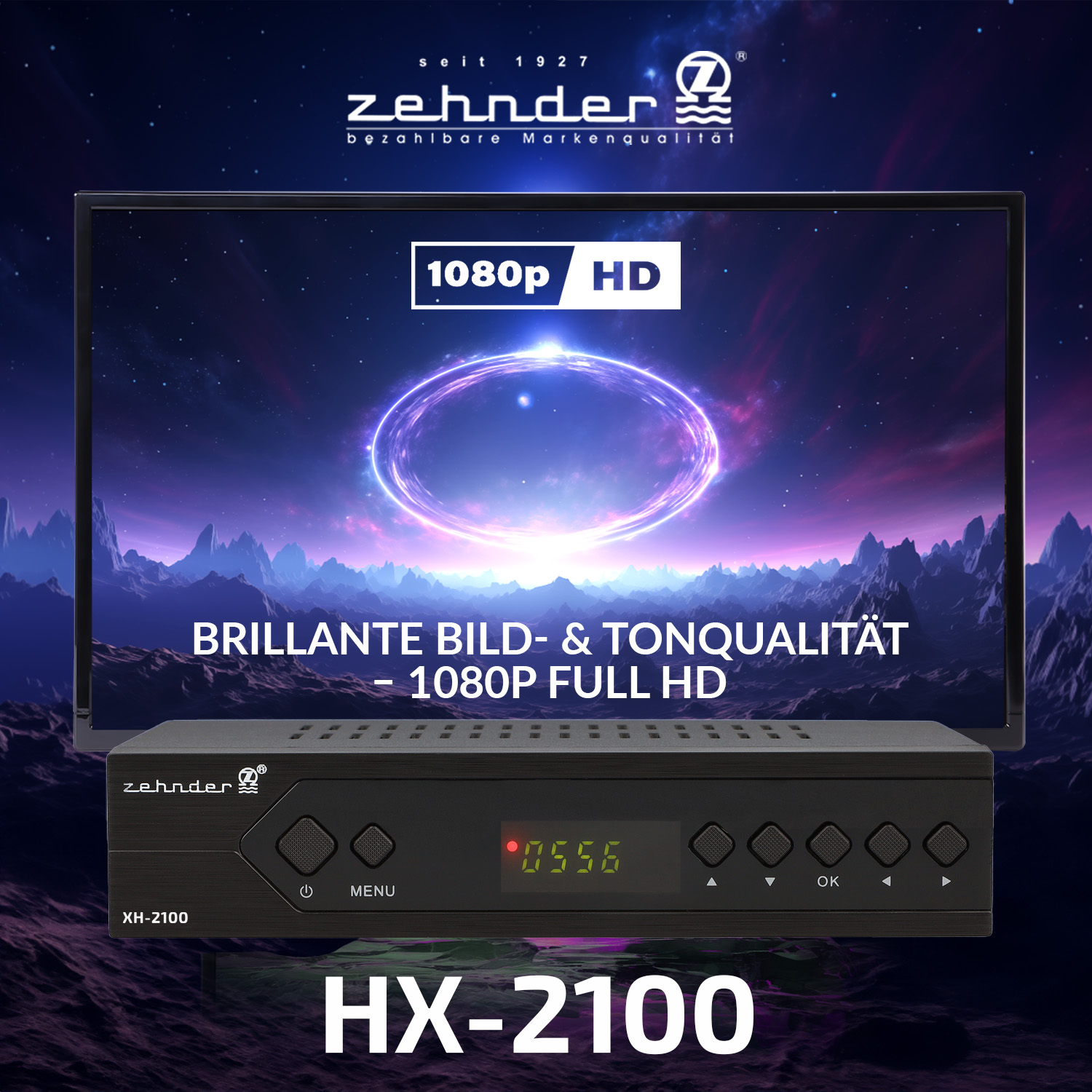 Ein schwarzer Zehnder HX-2100-Receiver zeigt 1080p HD an. Der Bildschirm zeigt einen Nebel. Text lautet: 'Brillante Bild- & Tonqualität'.