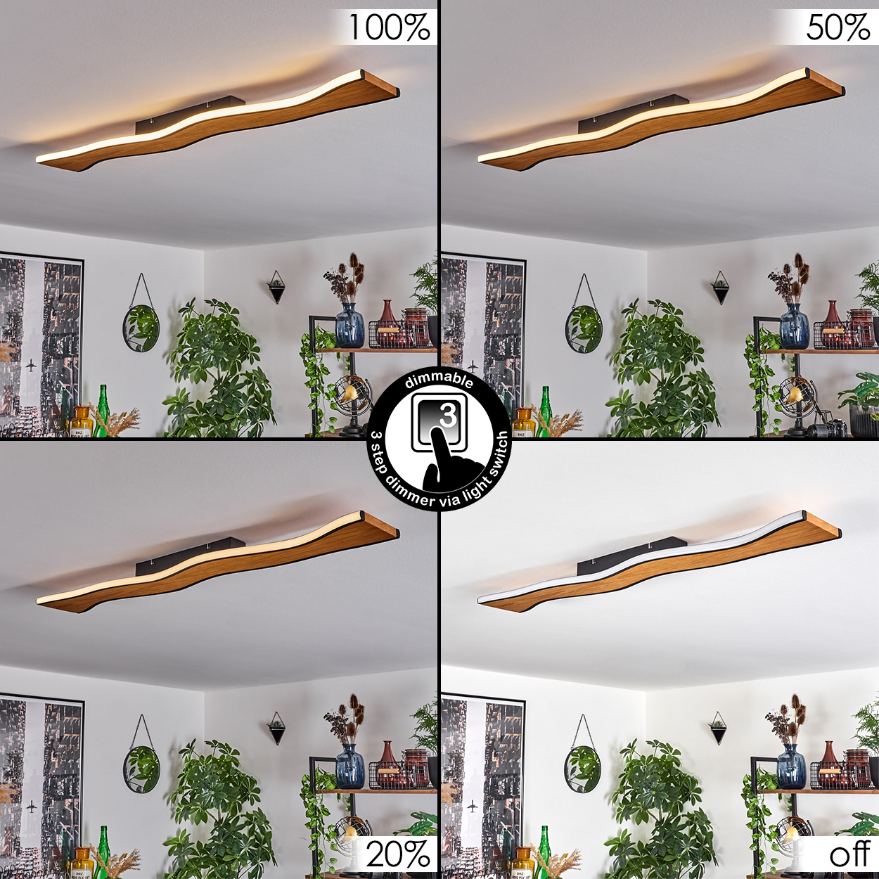 Vierfeld-Bild, das eine dimmbare Deckenleuchte aus Holz bei 100 %, 50 %, 20 % und aus zeigt. Pflanzen, Deko und Schalter sichtbar.