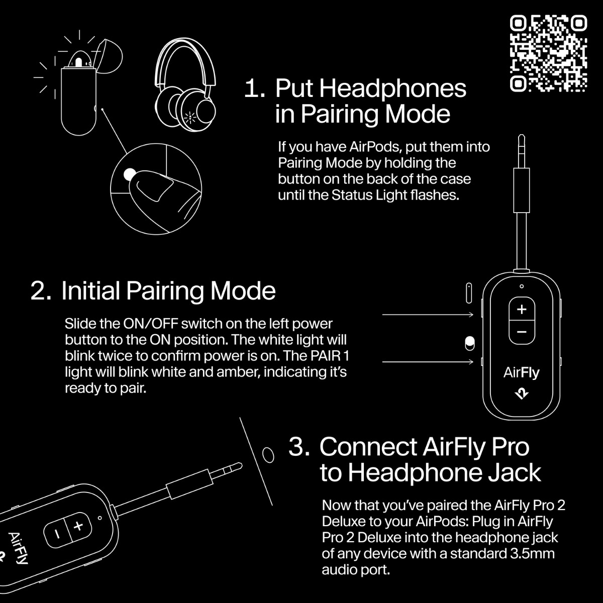 Il diagramma mostra come accoppiare le cuffie con AirFly Pro: mettere le cuffie in modalità pairing, accendere AirFly, collegare AirFly al jack.