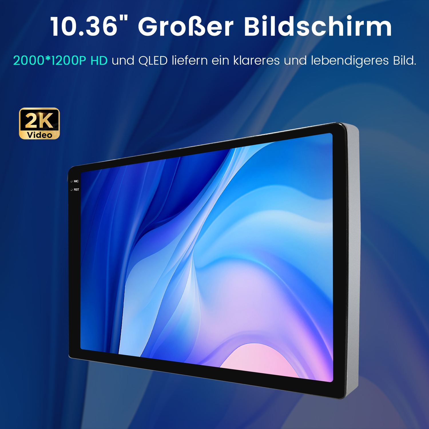 Tablet z niebieskim ekranem. U góry tekst: 10.36" Großer Bildschirm. Logo 2K Video w lewym górnym rogu.