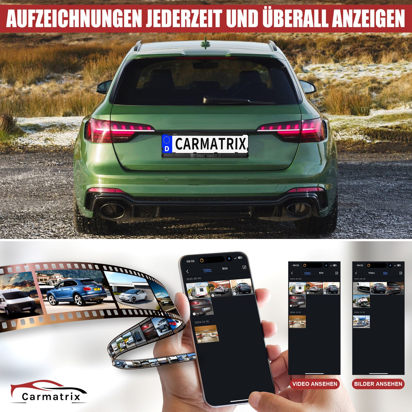 Grünes Auto mit Kennzeichen 'CARMATRIX'. Ein Telefon zeigt Videos und Bilder. Text: 'VIDEO ANSEHEN' & 'BILDER ANSEHEN'.