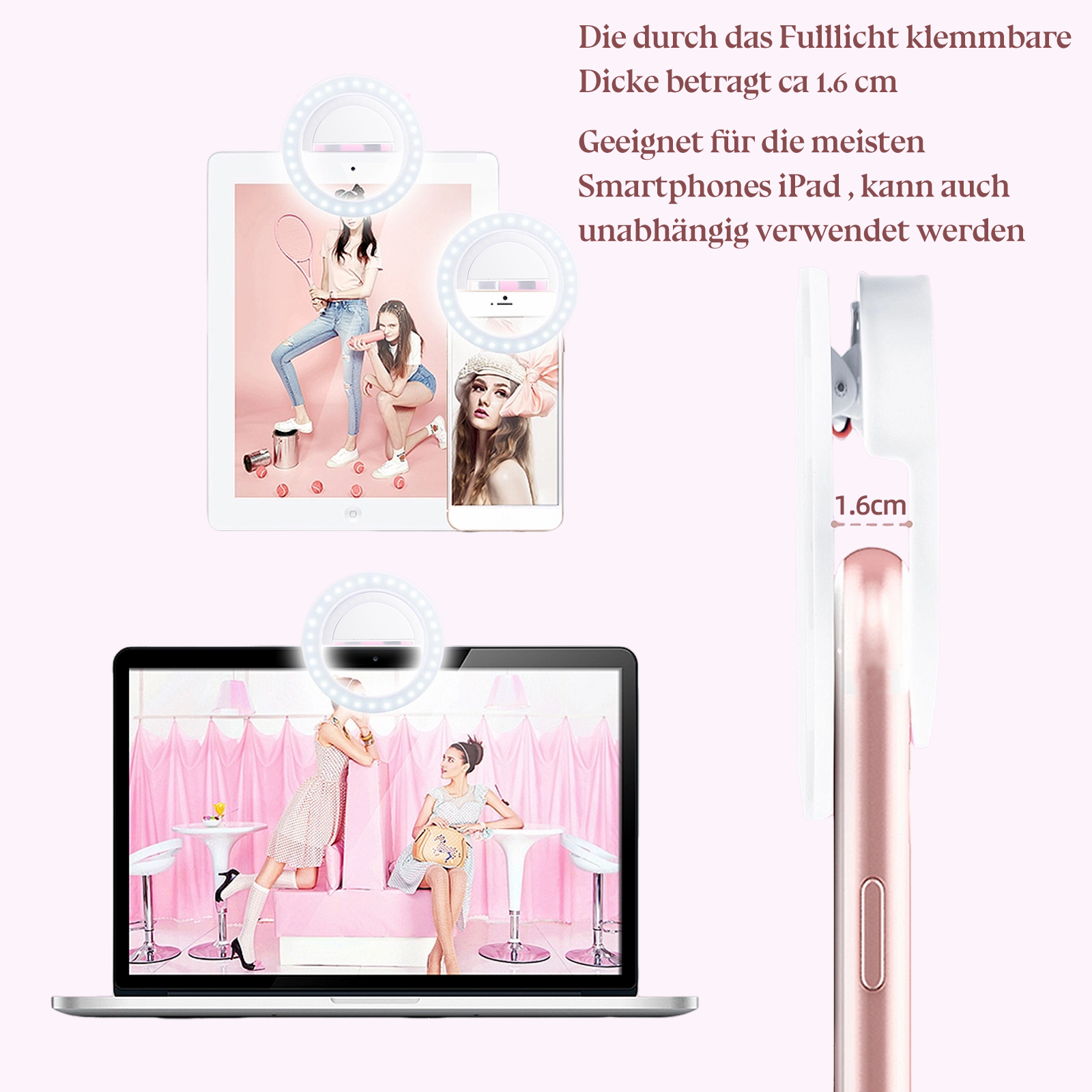 Das Bild zeigt Ringlichter, die an Geräten angebracht sind. Modelle sind auf Bildschirmen. Details umfassen einen Telefonclip und Text.