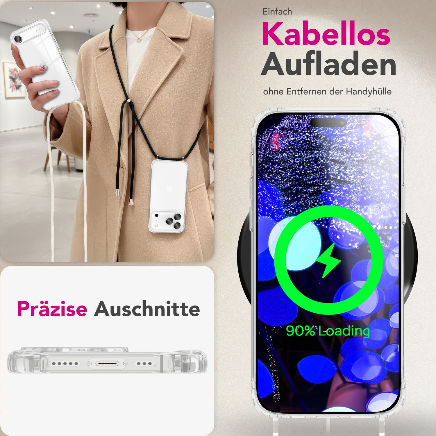 Frau hält ein Telefon mit Hülle. Ein Telefon lädt kabellos. Text: Kabellos Aufladen. Präzise Ausschnitte. Klare Handyhüllen.