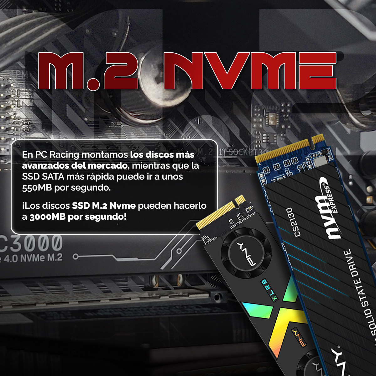 L'immagine mostra SSD M.2 NVMe. Uno è nero con XLR8, l'altro blu con NVMe Express e CS2130. Il testo dice che M.2 NVMe può raggiungere 3000MB/s.