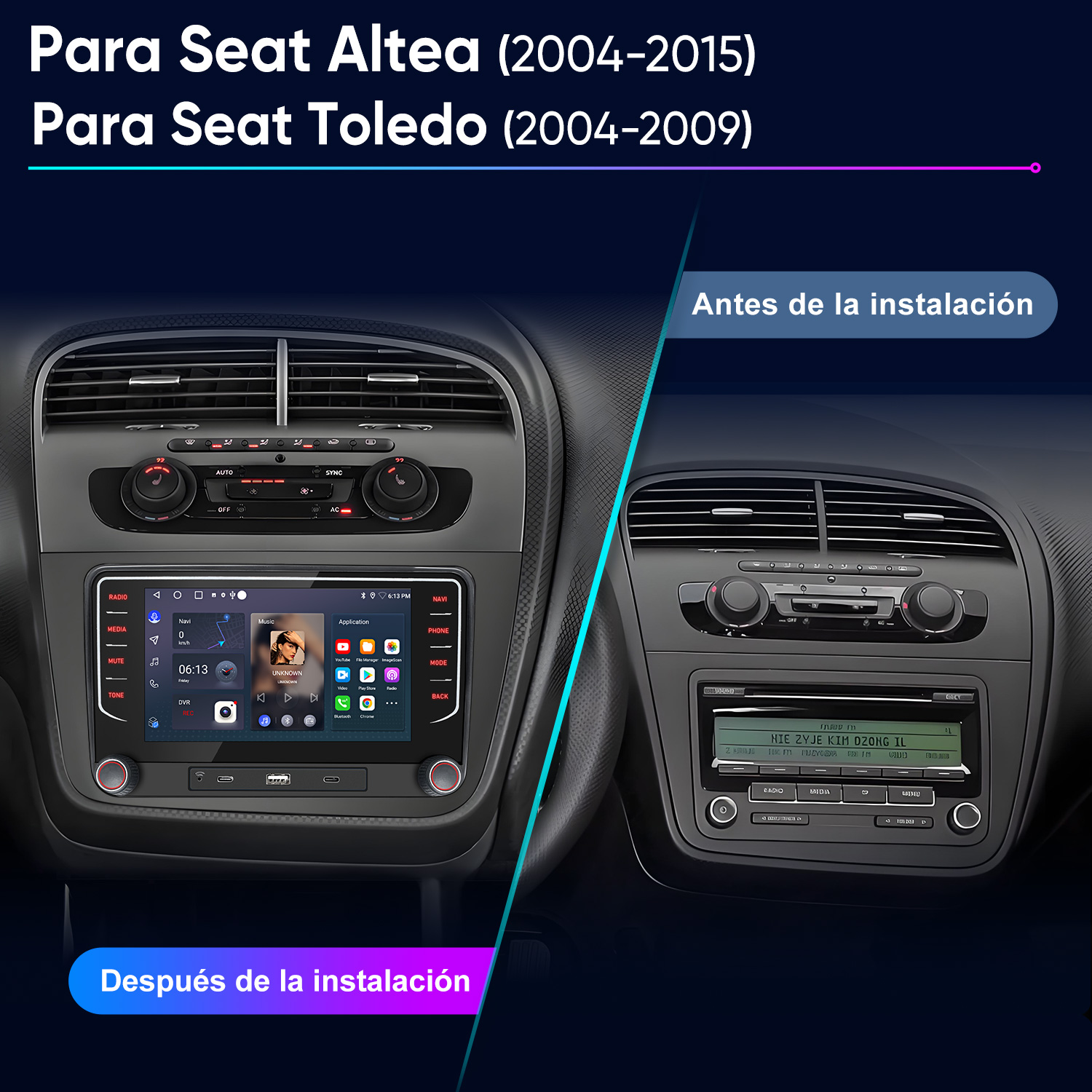 La imagen muestra el tablero de un coche antes y después de instalar un nuevo sistema de entretenimiento.