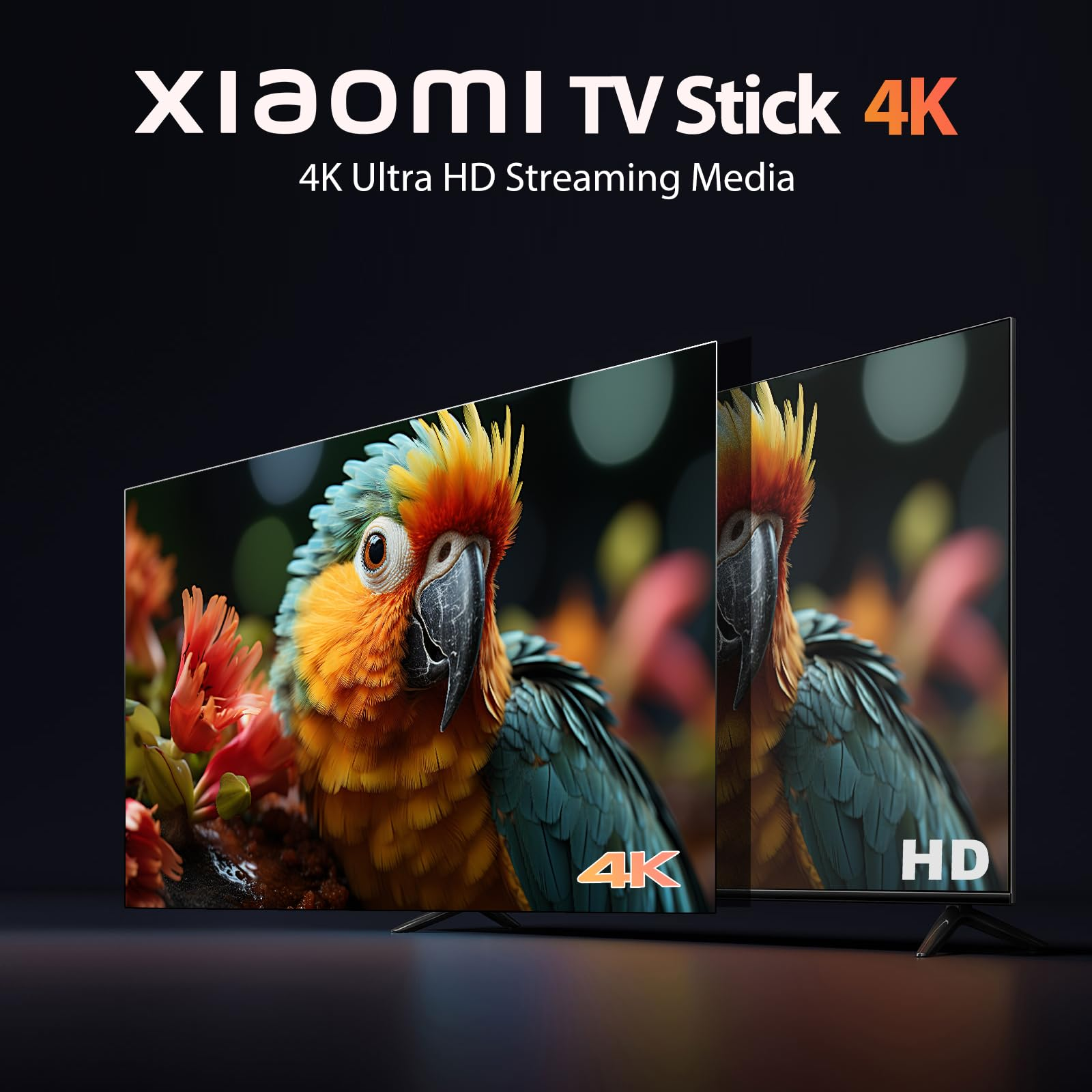 Zwei Fernseher zeigen einen Papagei, mit Text von Xiaomi TV Stick 4K. Einer zeigt '4K', der andere 'HD'.