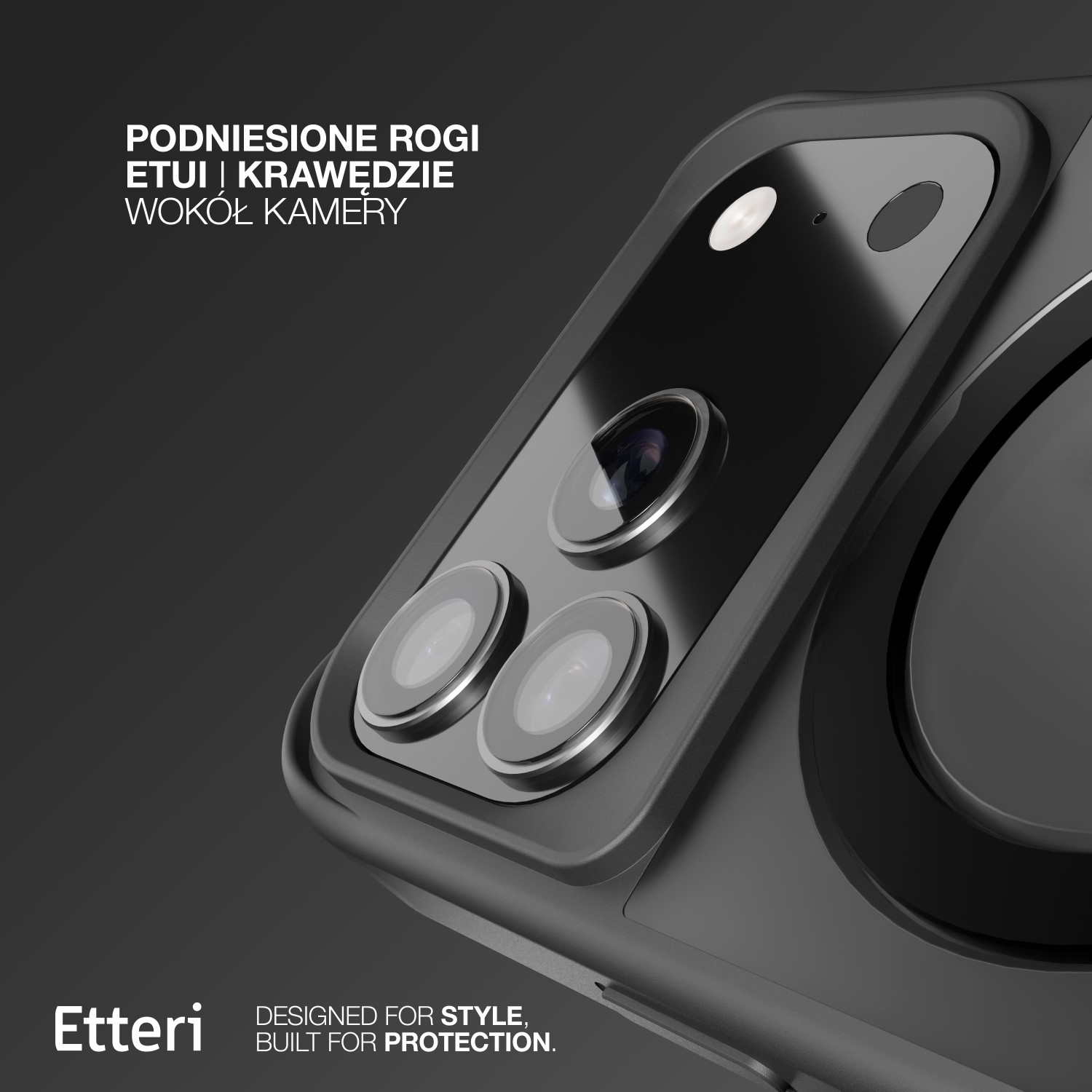 Primo piano di una custodia per telefono con bordi rialzati attorno agli obiettivi della fotocamera. Il marchio è Etteri. Il testo dice: 'Progettato per lo stile, costruito per la protezione'.