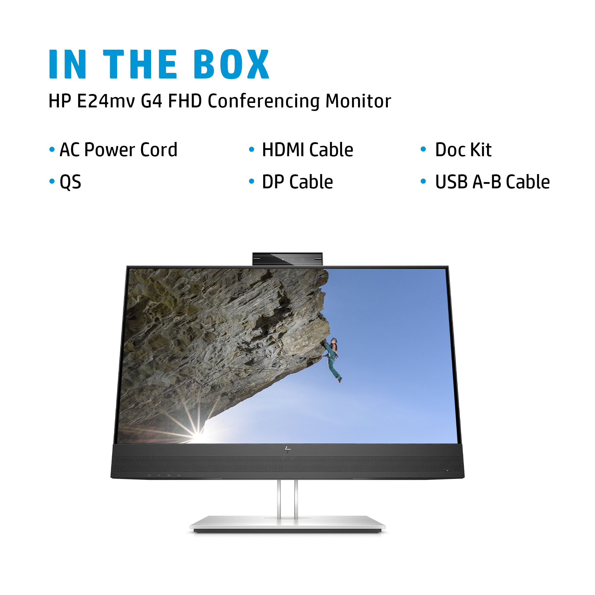 Un monitor de conferencia HP E24mv G4 FHD. Tiene un cable de alimentación de CA, cable HDMI y una persona escalando una roca.