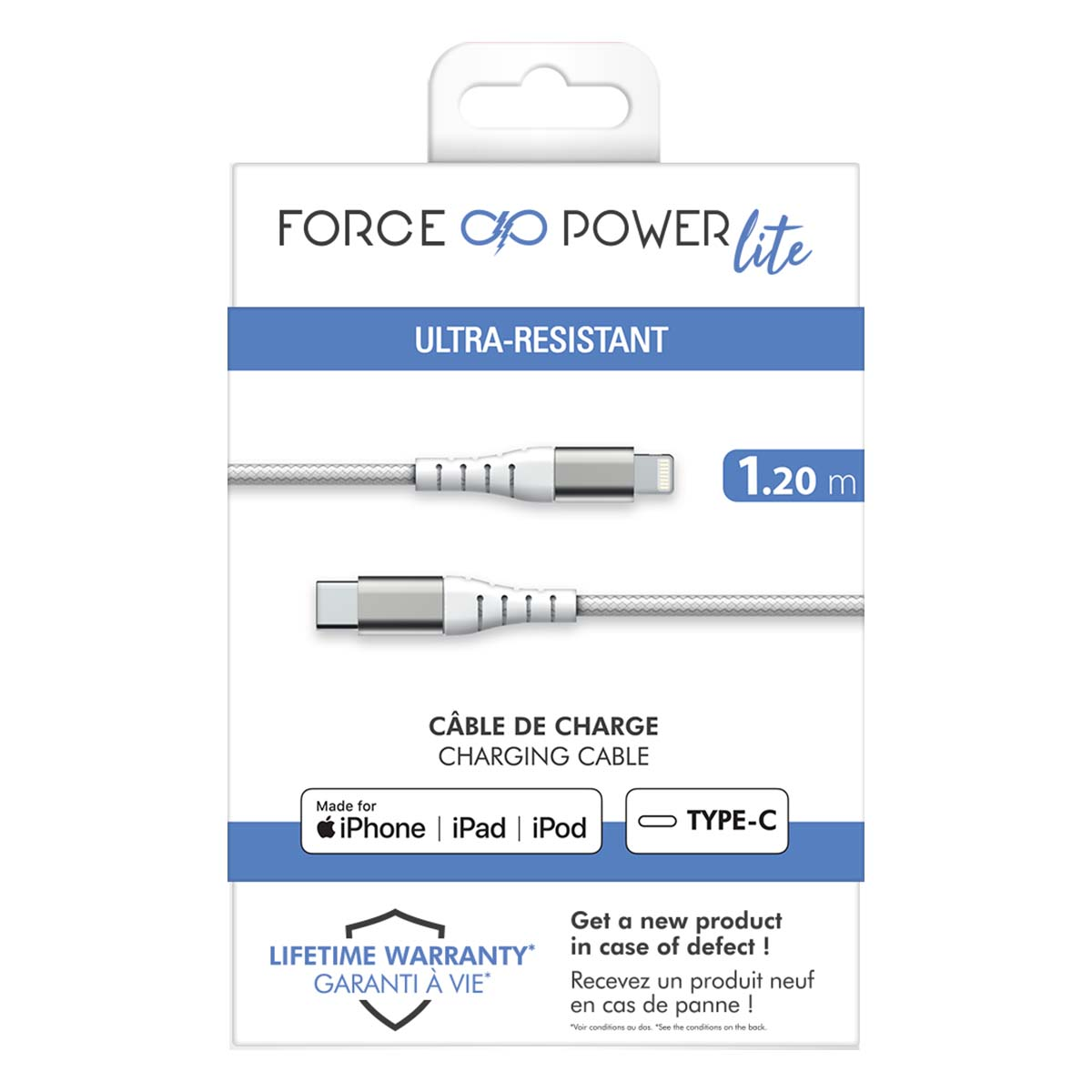 Câble de charge blanc dans son emballage. Textes : 'FORCE POWER lite', 'ULTRA-RESISTANT', 'CÂBLE DE CHARGE', et 'TYPE-C'.