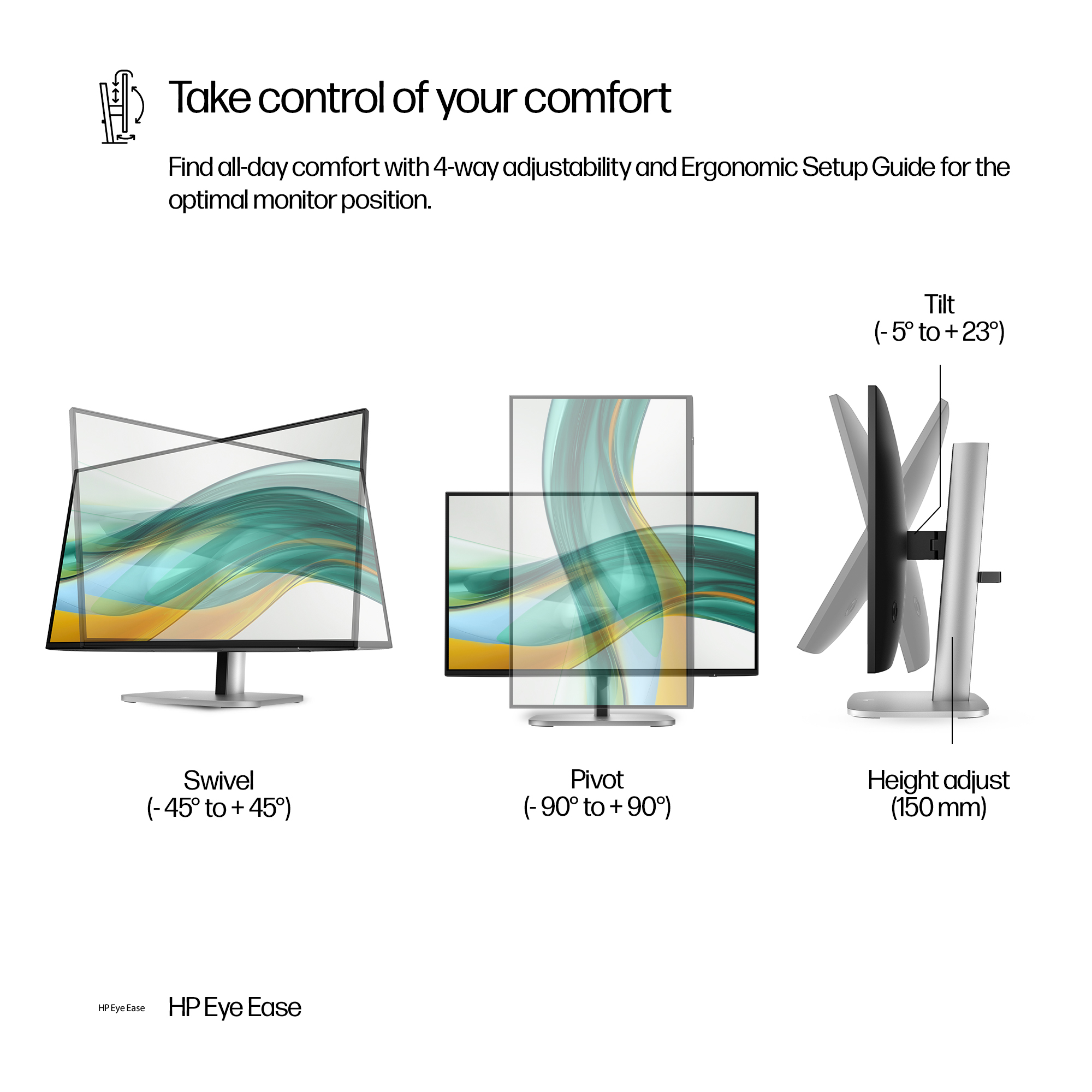 Diagramma di un monitor che mostra le funzioni di inclinazione, rotazione, rotazione e regolazione dell'altezza. Il testo recita: 'Prendi il controllo del tuo comfort'.