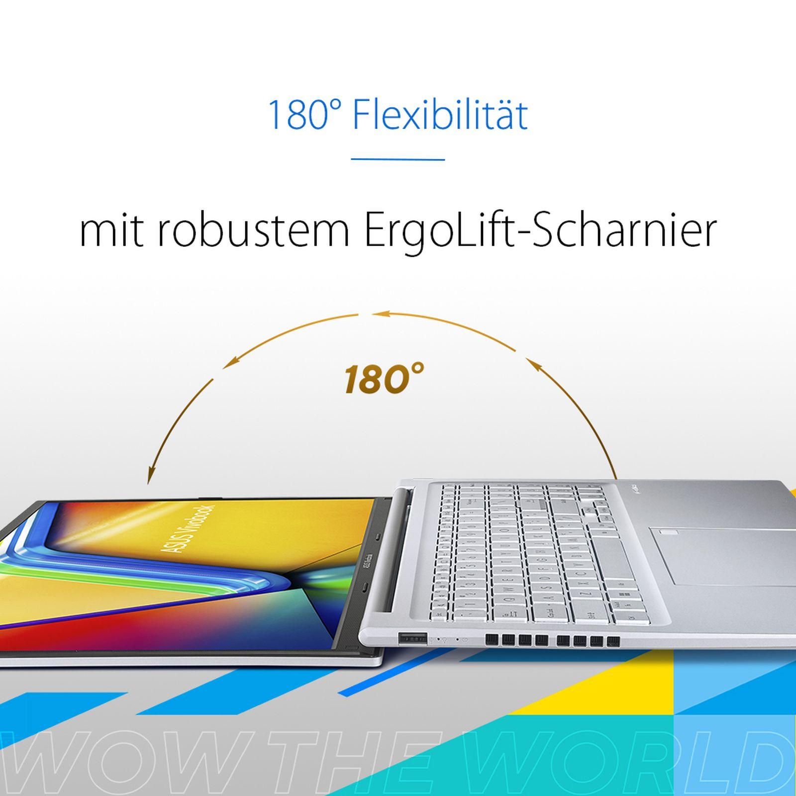 Laptop z otwartym ekranem. Pokazuje elastyczność 180 stopni. Tekst mówi 'mit robustem ErgoLift-Scharnier' i 'WOW THE WORLD'.