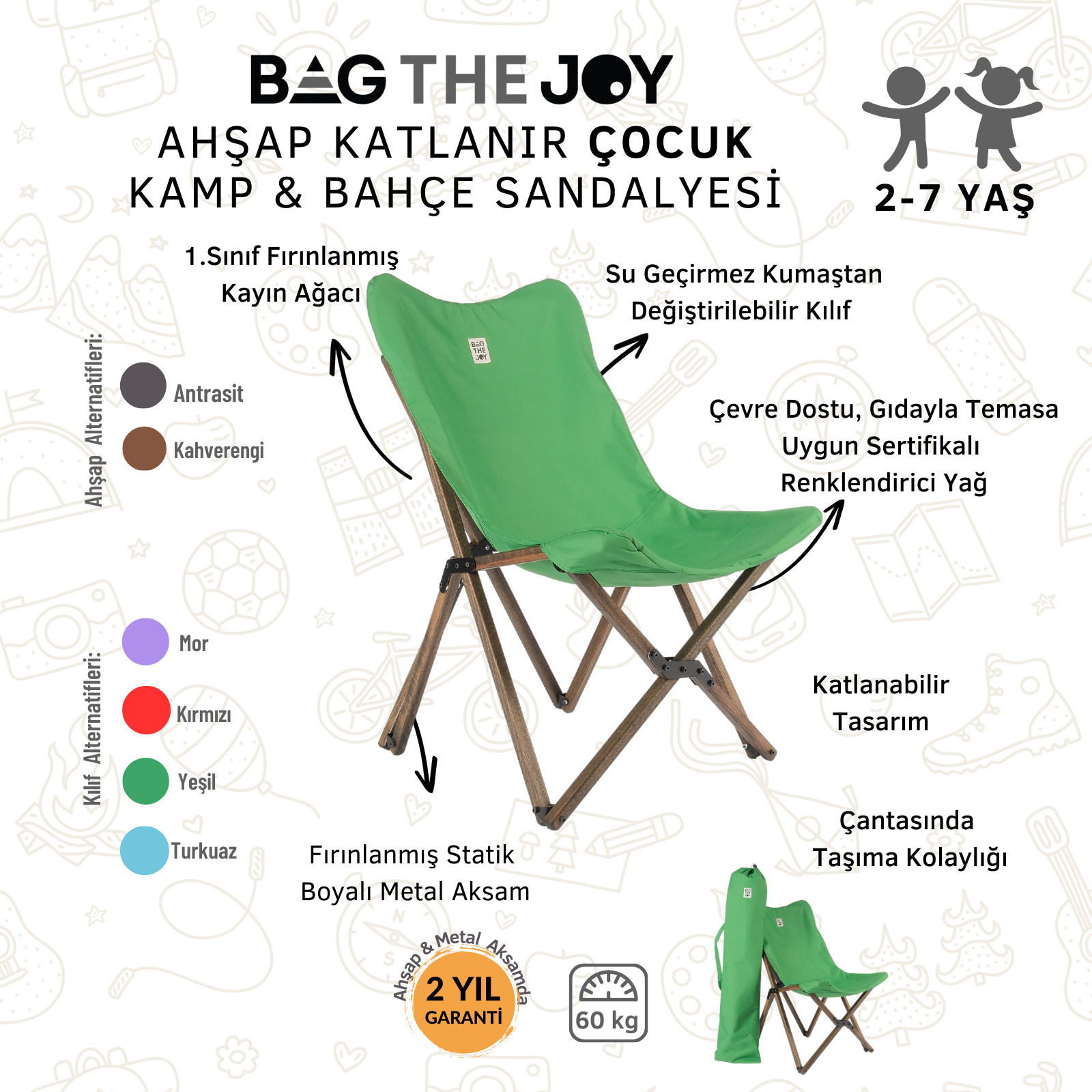 Yeşil katlanır çocuk kamp sandalyesi. Özellikleri: ahşap çerçeve, yeşil su geçirmez kumaş ve taşıma çantası. 2-7 yaş arası çocuklar için uygundur.
