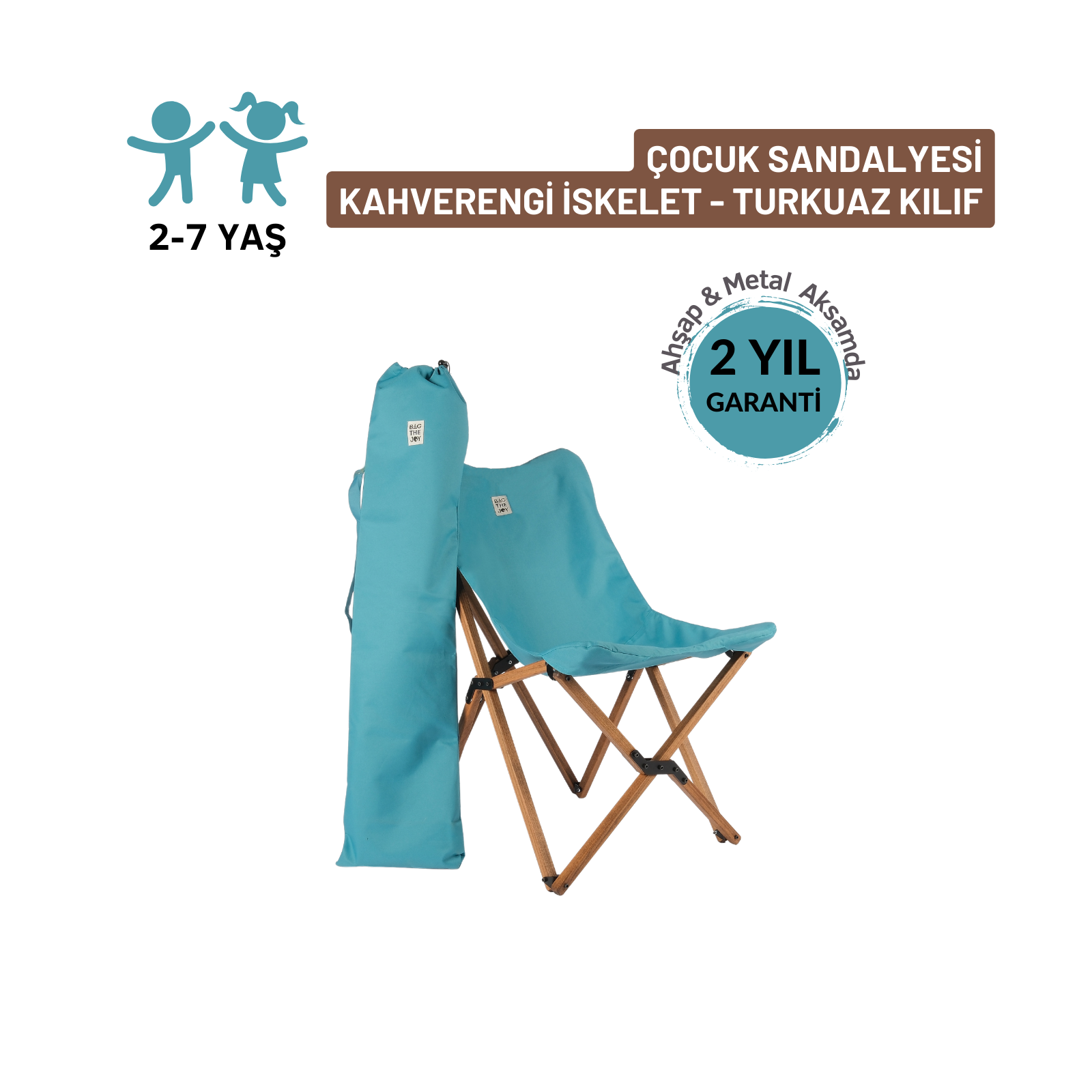 Kahverengi ahşap çerçeveli ve taşıma çantalı turkuaz katlanır sandalye. Üstte 'Çocuk sandalyesi' yazıyor.