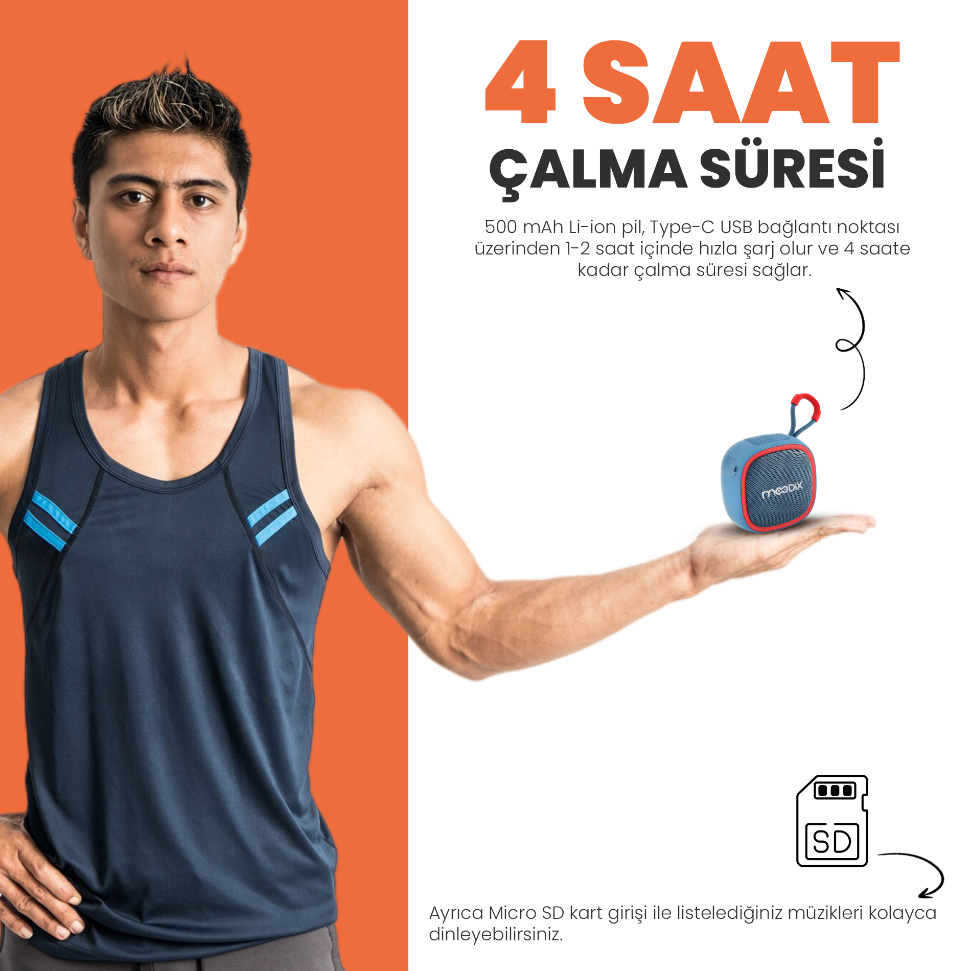 Adam mavi ve kırmızı bir hoparlör tutuyor. Metin '4 SAAT ÇALMA SÜRESİ' yazıyor. Pil ve Micro SD kart yuvası hakkında ayrıntılar gösteriliyor.