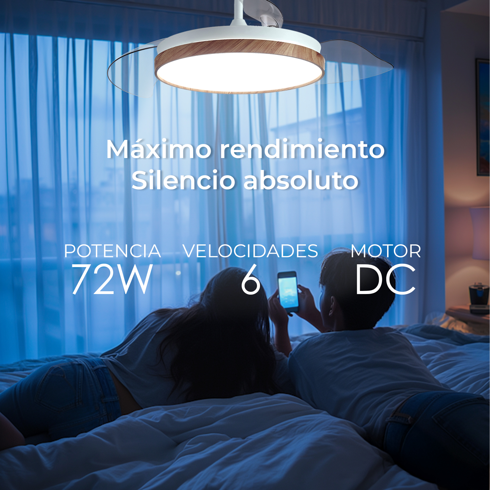 Una pareja en la cama mira un teléfono. Un ventilador de techo cuelga arriba. Texto: Máximo rendimiento, silencio absoluto, 72W, 6 velocidades, motor DC.