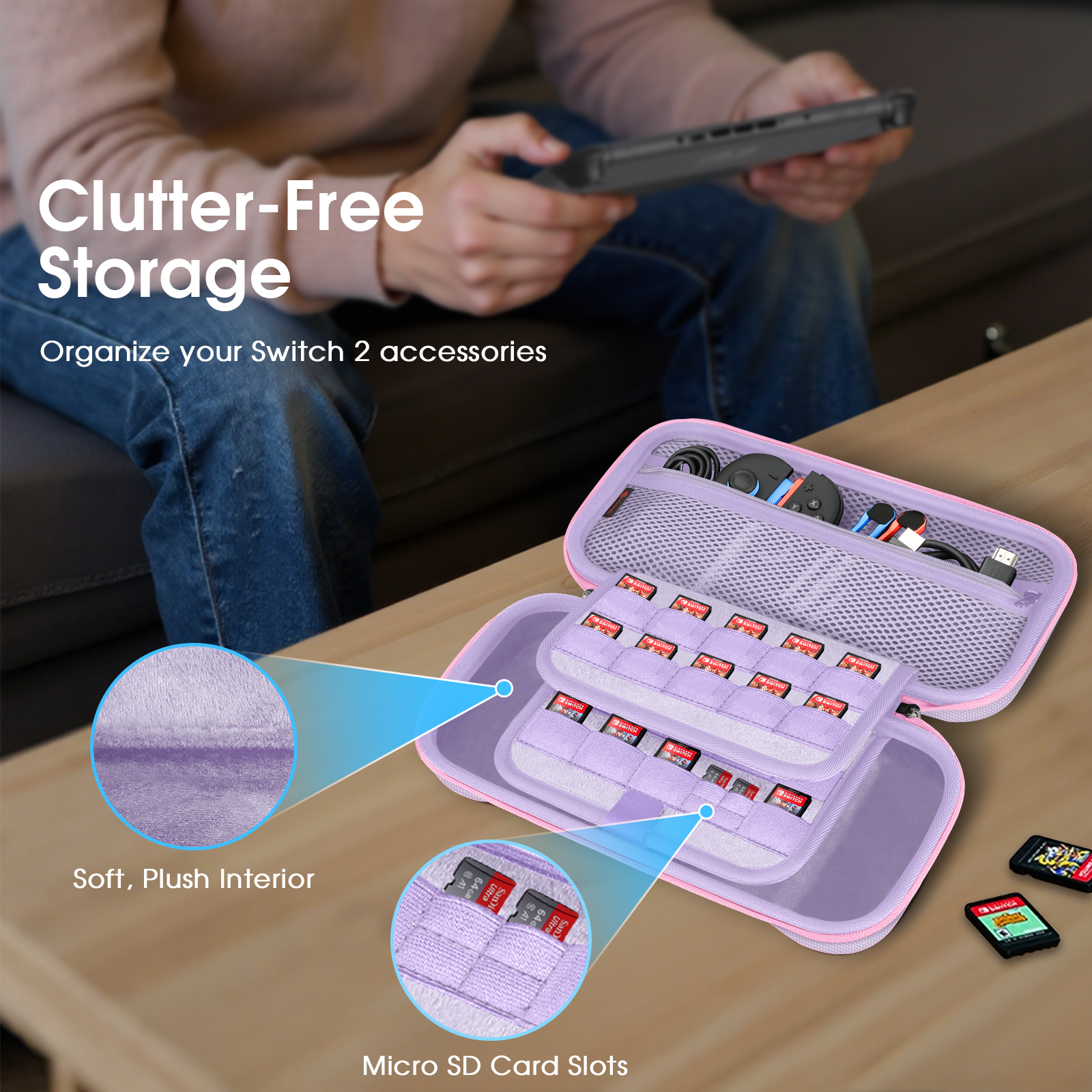Eine Person hält eine Switch. Eine offene, rosa Switch-Tragetasche zeigt Zubehör und SD-Karten. Der Text lautet 'Clutter-Free Storage'.