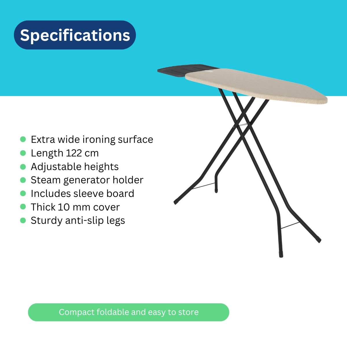 An ironing board is shown with a beige surface and black legs. Text includes specifications such as length, adjustable heights, and features.