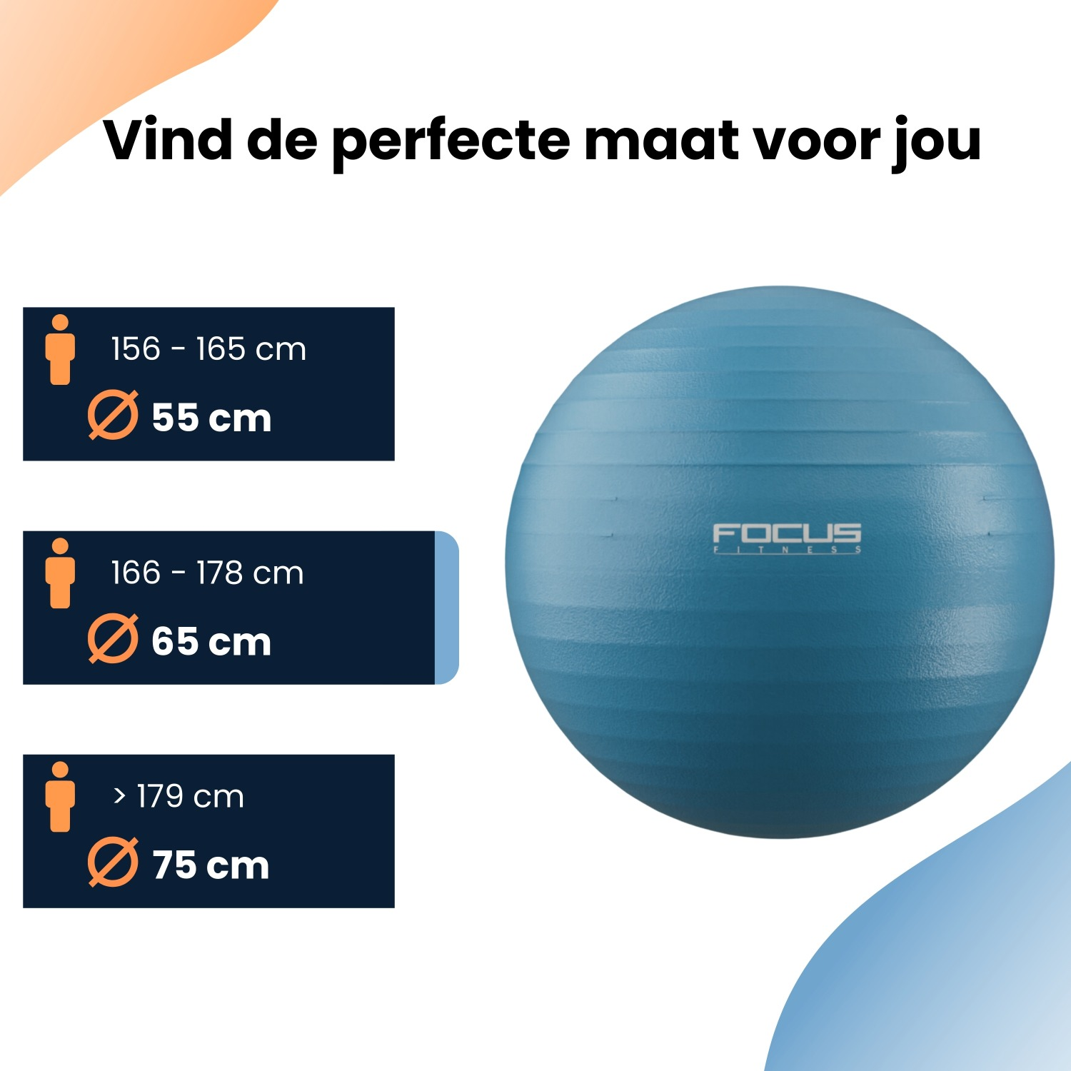 Een afbeelding met een blauwe oefenbal en maatadviezen op basis van lengte. Tekst: Vind de perfecte maat voor jou.