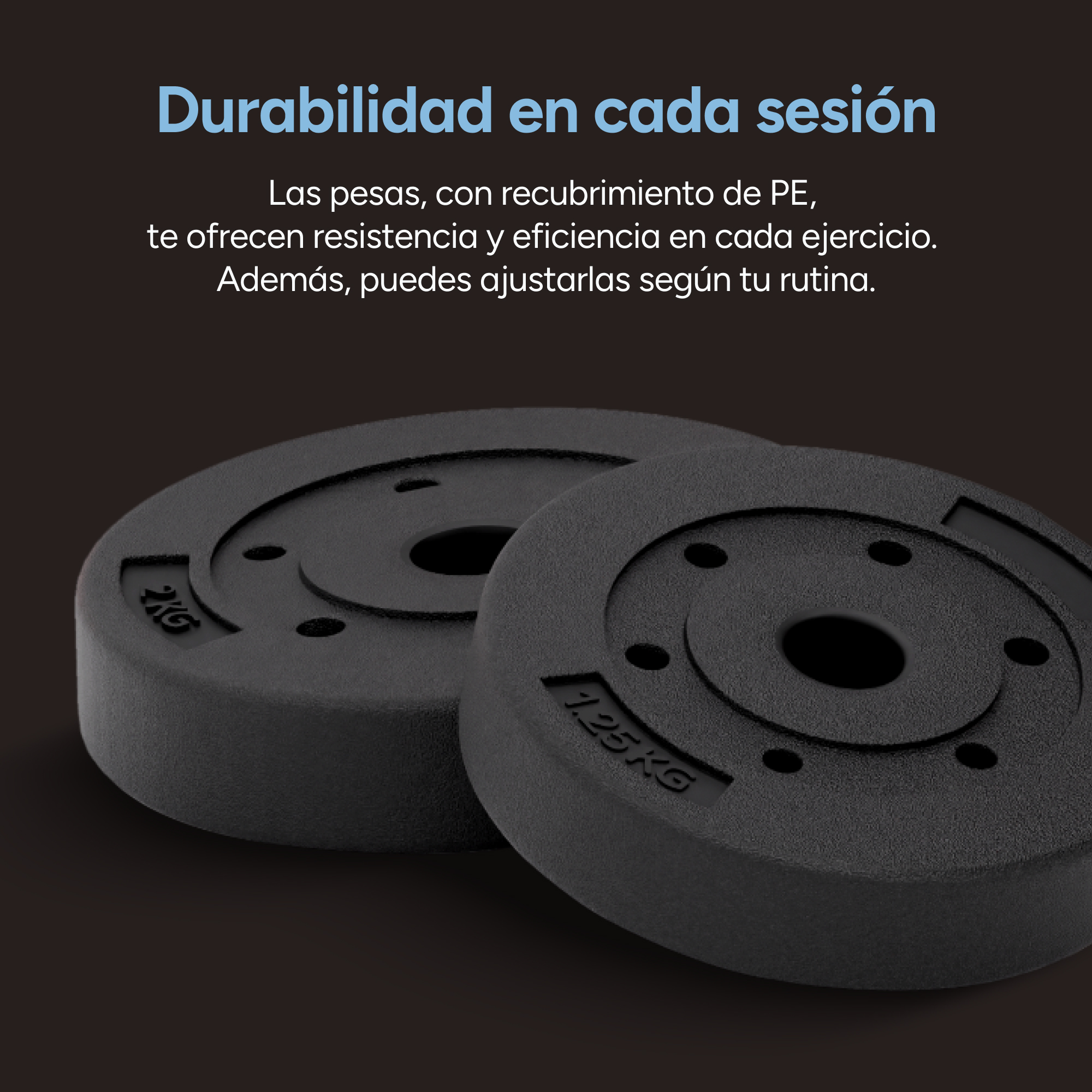 Dos pesas negras con texto. El texto en español dice 'Durabilidad en cada sesión'.