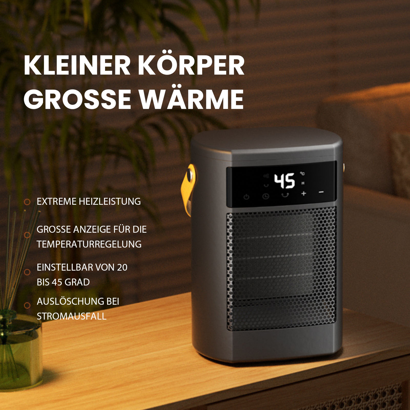 Ein schwarz-grauer Heizlüfter mit Digitalanzeige. Der Text auf Deutsch lautet "Kleiner Körper, große Wärme".