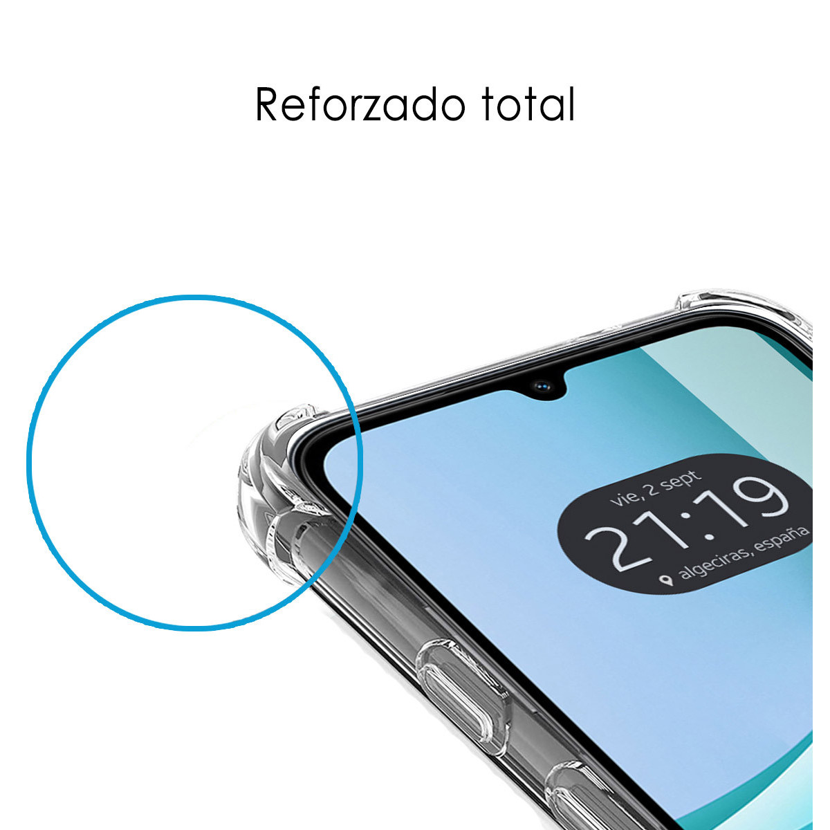 Uno smartphone in una custodia trasparente, che mostra l'ora 21:19. Il testo "Reforzado total" è in alto, con un cerchio blu a sinistra.