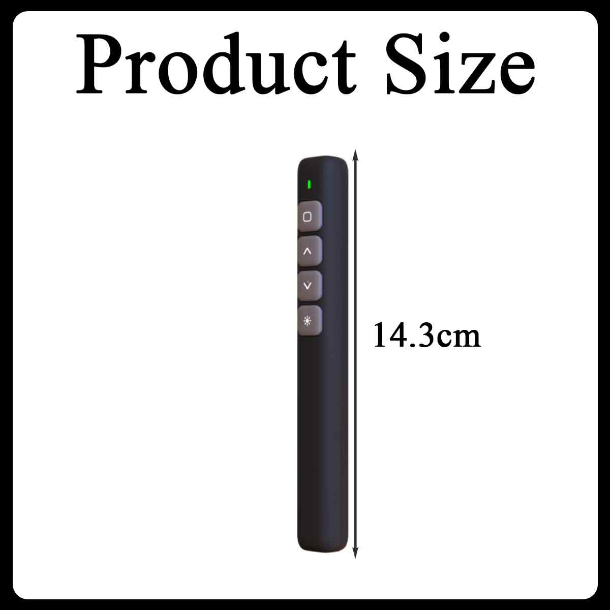 Eine schwarze Fernbedienung mit grünem Licht. Sie misst 14,3 cm. Oben steht Produktgröße.