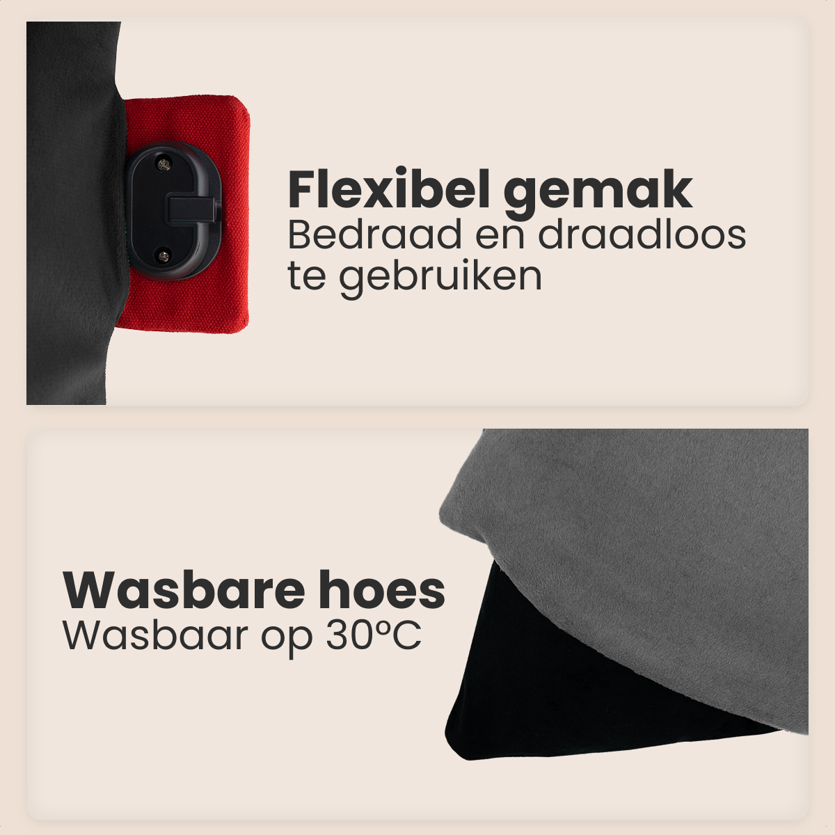 Image avec texte. En haut : Coussinet rouge avec appareil noir, texte 'Flexibel gemak'. En bas : Tissu gris et noir, texte 'Wasbare hoes'.