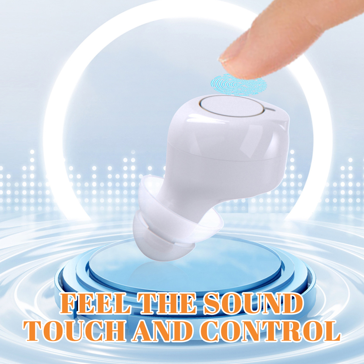 Weißer kabelloser Ohrhörer, der von einem Finger berührt wird. Der Hintergrund ist blau mit Text: 'FEEL THE SOUND TOUCH AND CONTROL'.