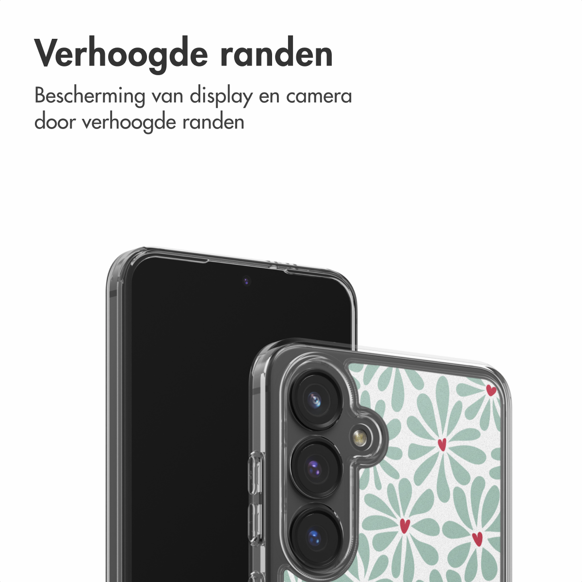 Twee smartphones, één met een zwart scherm, de andere met een bloemenhoesje. De tekst bovenaan luidt 'Verhoogde randen'.