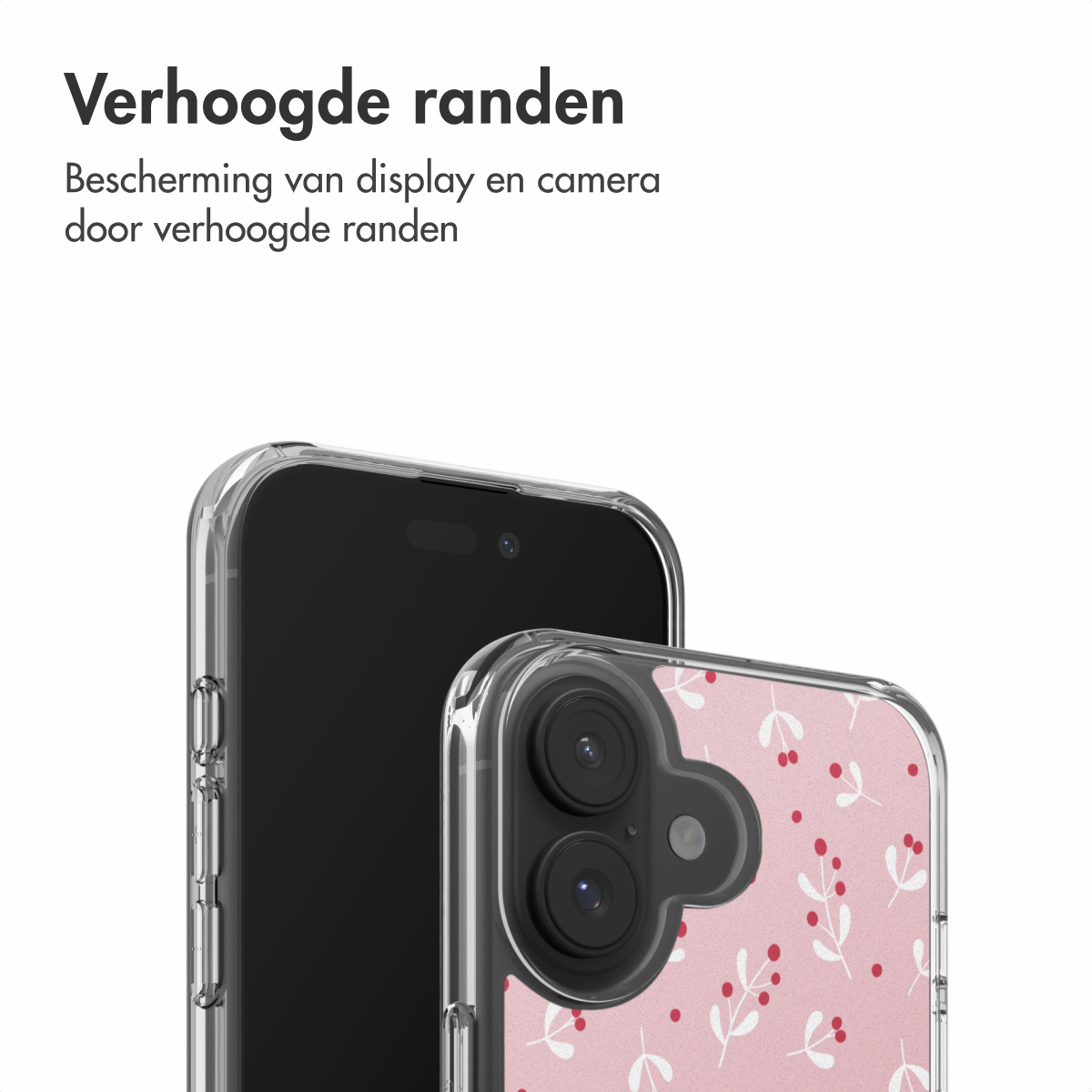 Twee smartphones, een in een doorzichtige hoes, de andere met een roze bloemenhoes. Tekst: 'Verhoogde randen', met beschermende functies.