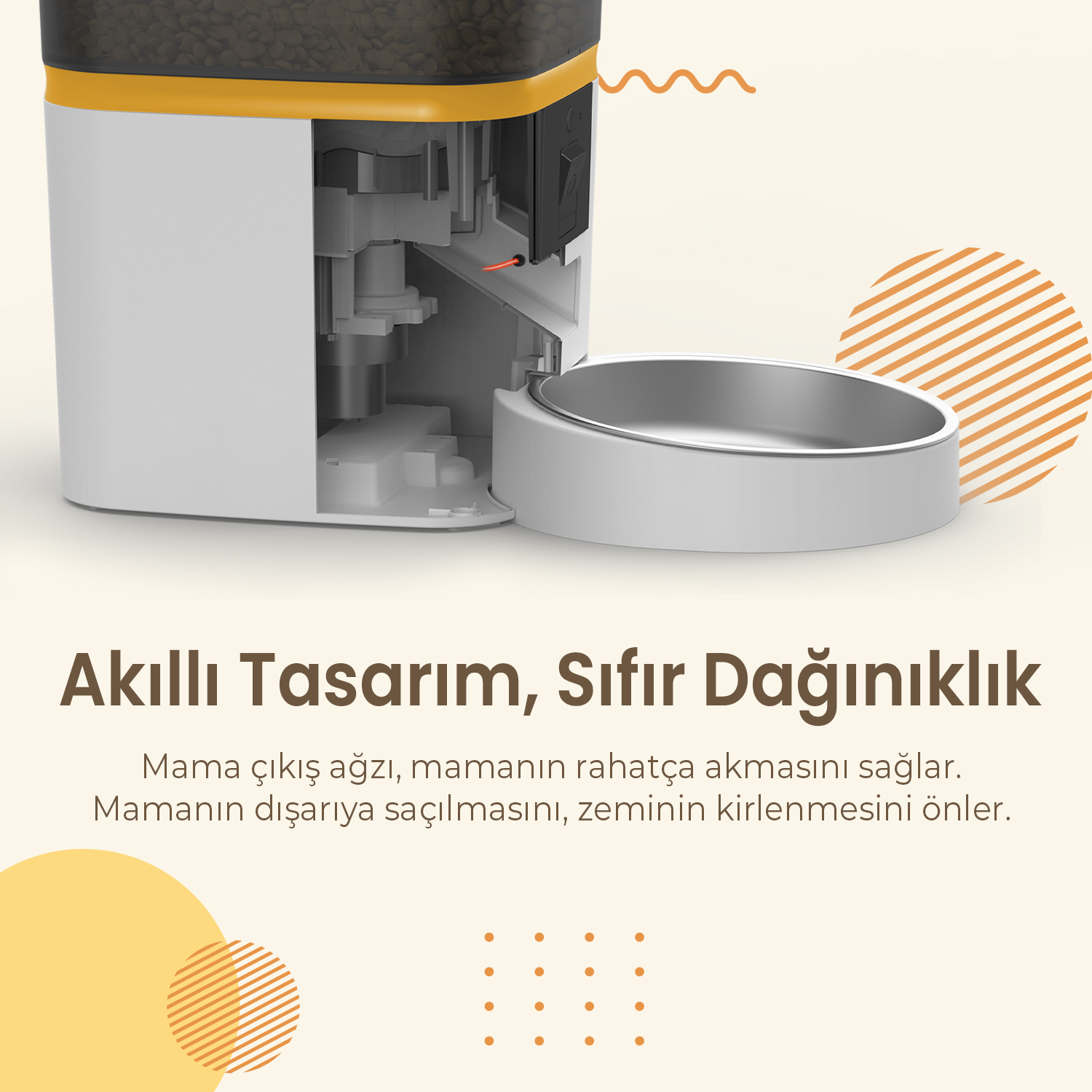 Turuncu vurgulu beyaz ve siyah bir evcil hayvan besleyici. Besleyici, metal bir kaseye mama dağıtır. Metin 'Akıllı Tasarım, Sıfır Dağınıklık' şeklinde.