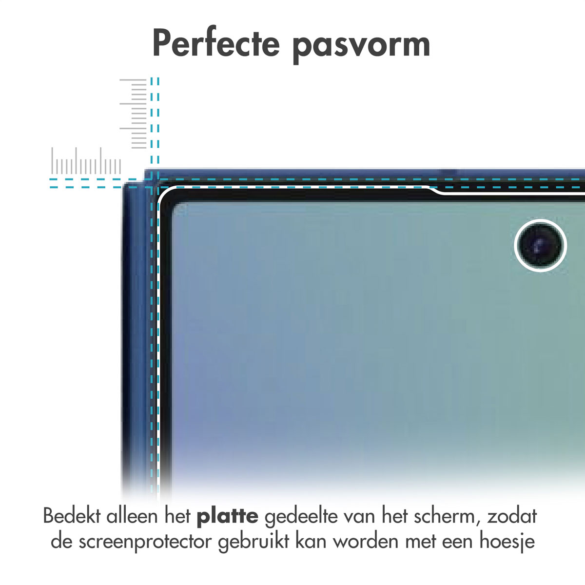Er wordt een schermbeschermer voor een telefoon getoond. Het bedekt het platte gedeelte van het scherm. Tekst: Perfecte pasvorm. Ontworpen voor gebruik met een hoesje.