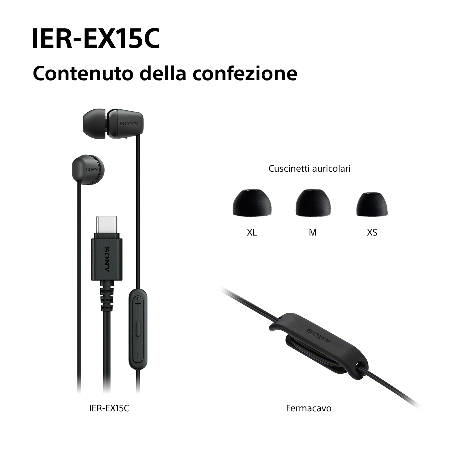 Schwarze Sony IER-EX15C-Ohrhörer, Ohrstöpsel (XL, M, XS) und ein Kabelclip werden vor weißem Hintergrund gezeigt.