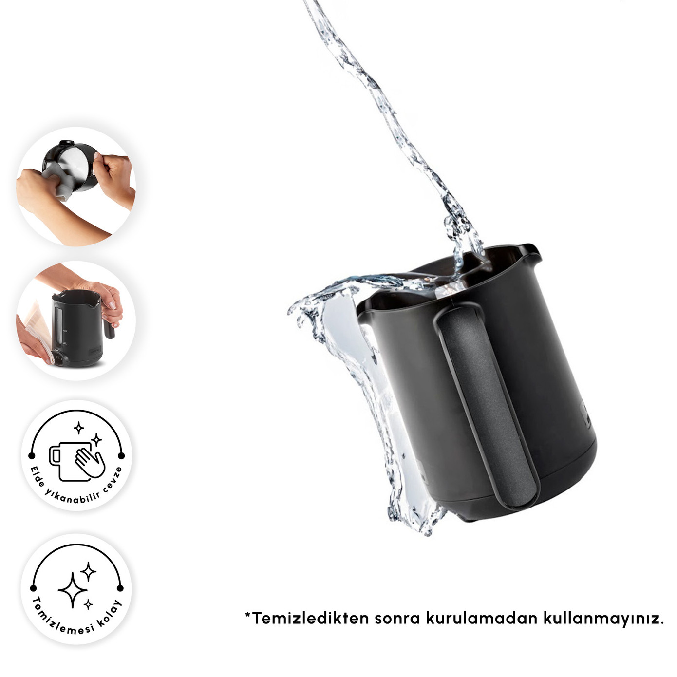 İçine su dökülen siyah bir kahve makinesi. Simgeler elde yıkama ve kolay temizlemeyi gösterir. Ek resimler temizlemeyi gösterir.