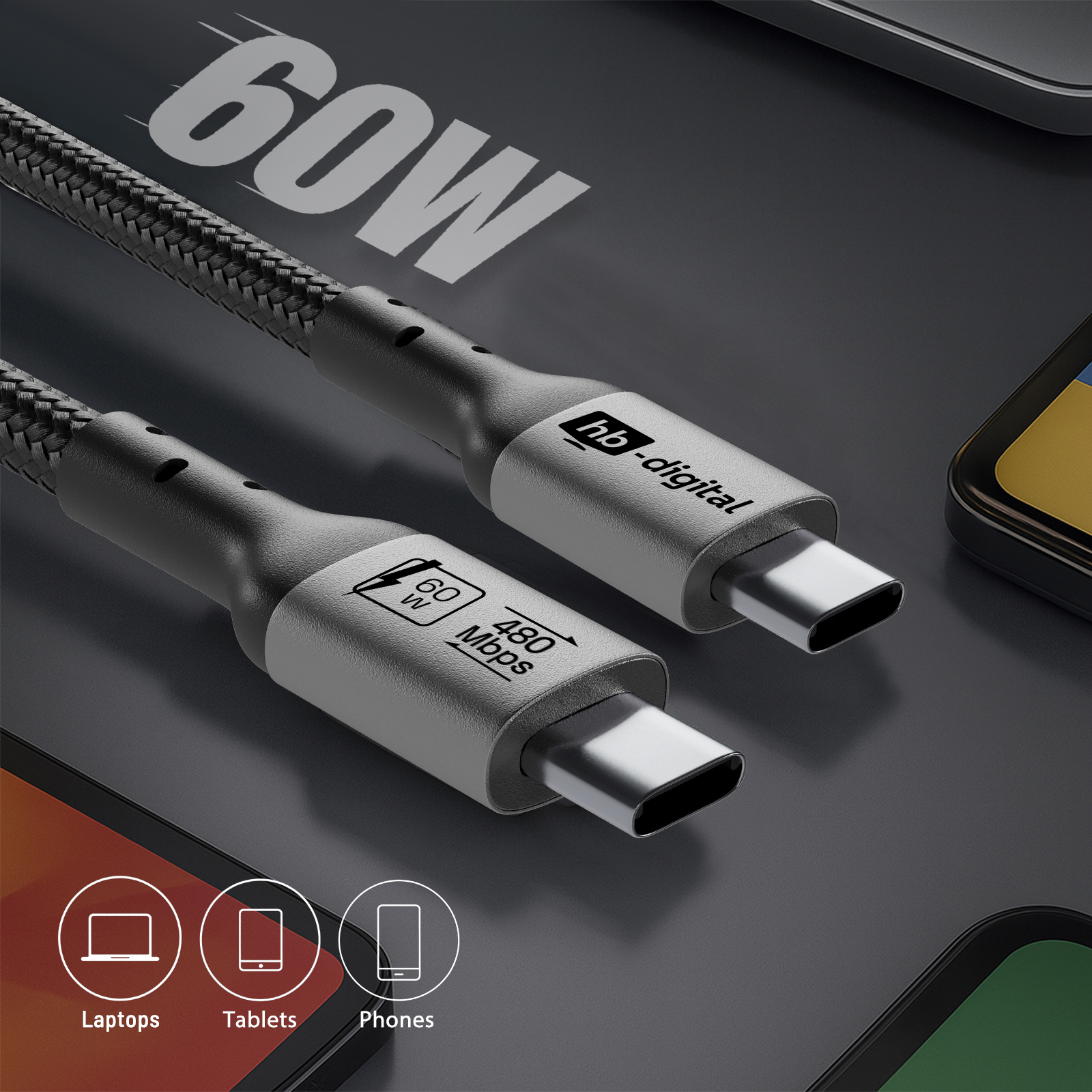 Zwei USB-C-Kabel mit 60W und 480Mbit/s Spezifikationen. 'hb-digital' Logo sichtbar. Icons für Laptops, Tablets und Telefone.