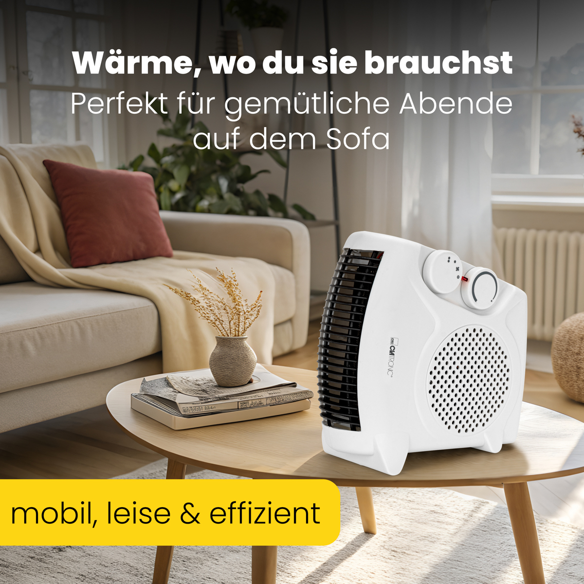 Ein weißer Elektroheizer auf einem Holztisch. Im Hintergrund ein Sofa mit Kissen. Text: 'mobil, leise & effizient'.