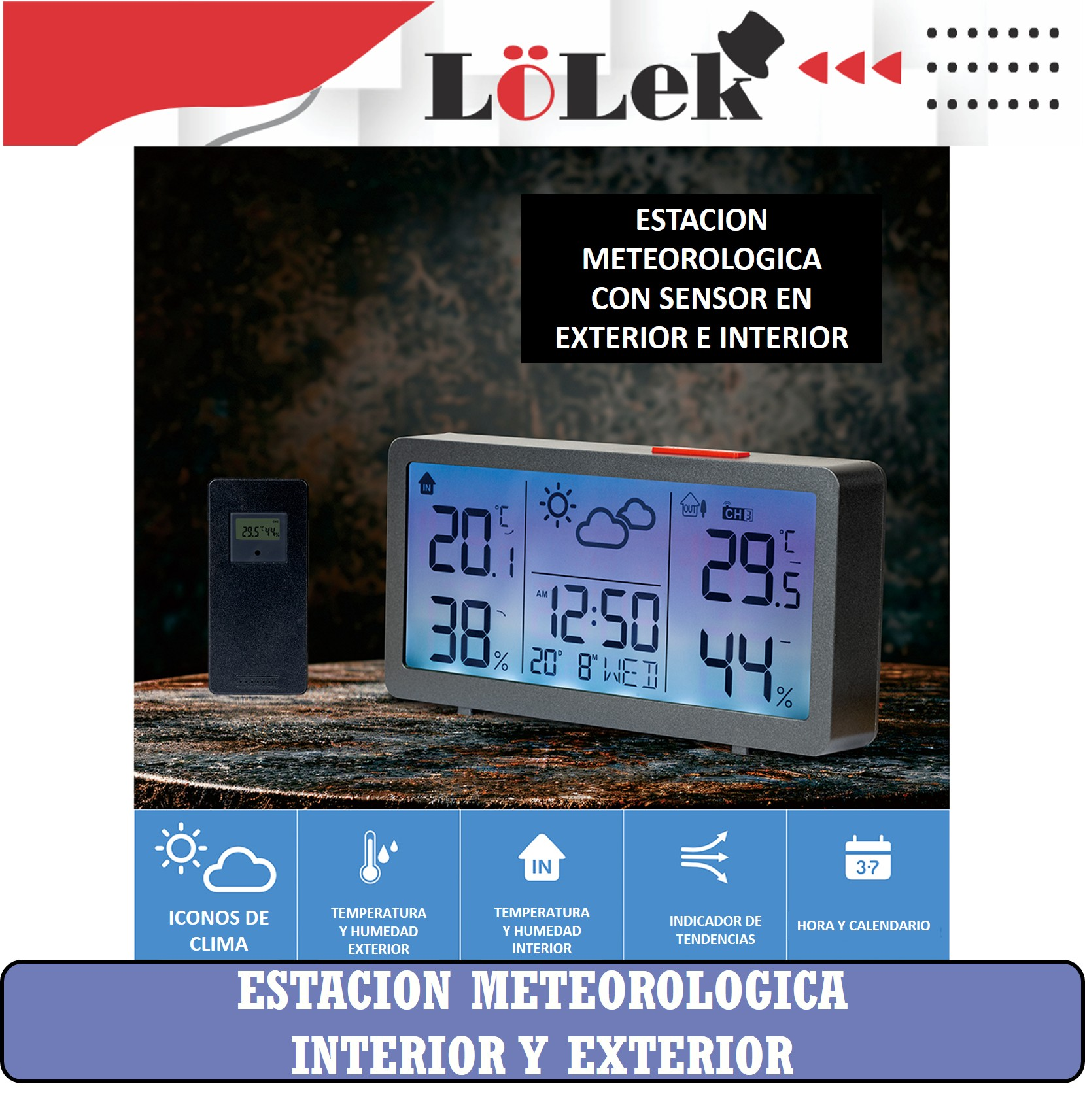 Una estación meteorológica digital muestra temperatura, hora y humedad. Incluye un sensor externo e iconos de clima.