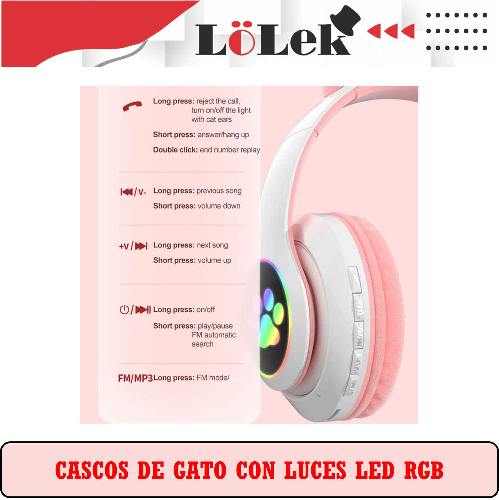 Auriculares rosas y blancos con orejas de gato. El texto incluye detalles de la función y el nombre de la marca. Abajo dice 'CASCOS DE GATO...'