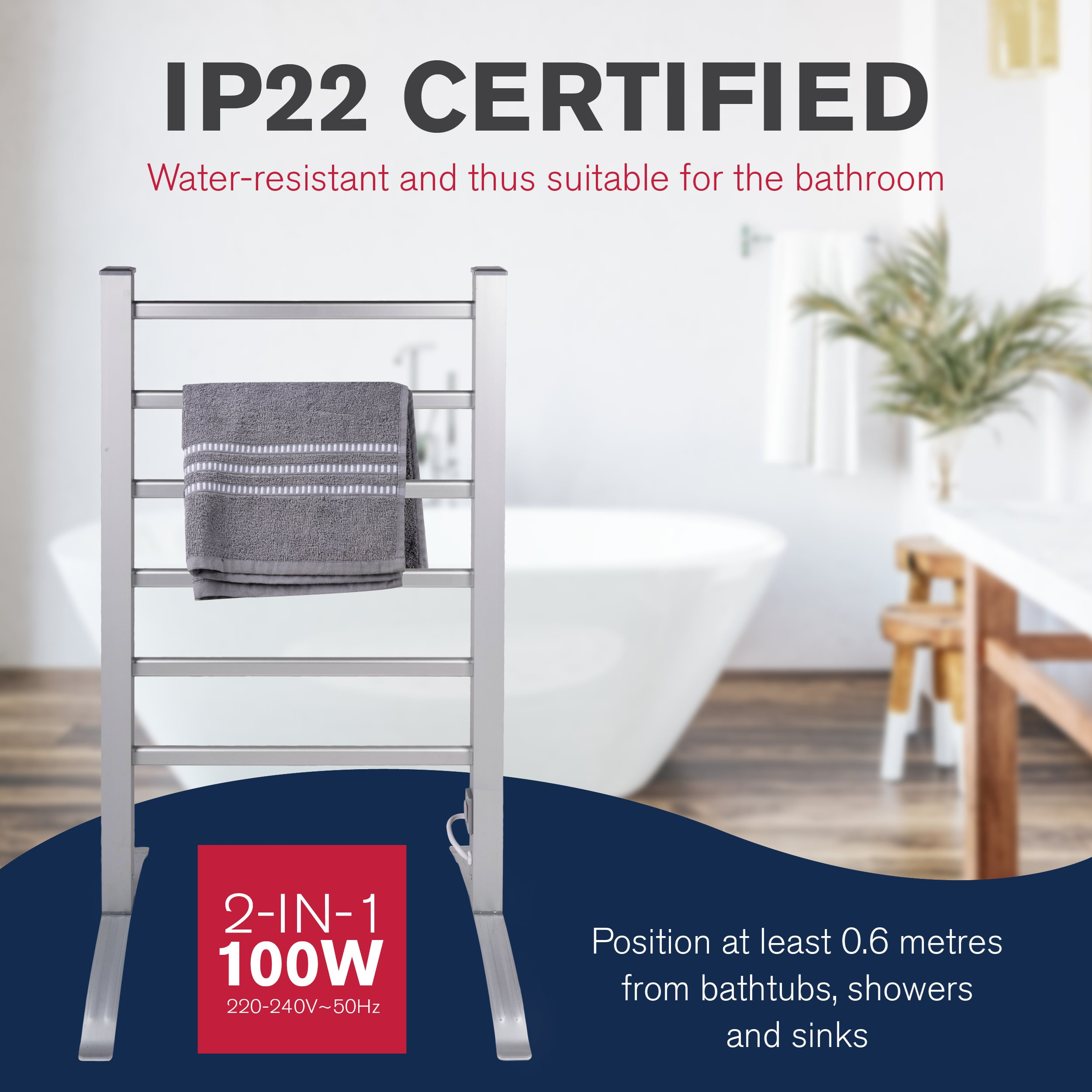 Ein Handtuchhalter mit grauem Handtuch in einem Badezimmer. Text: 'IP22 CERTIFIED', '2-IN-1 100W' und Anweisungen.