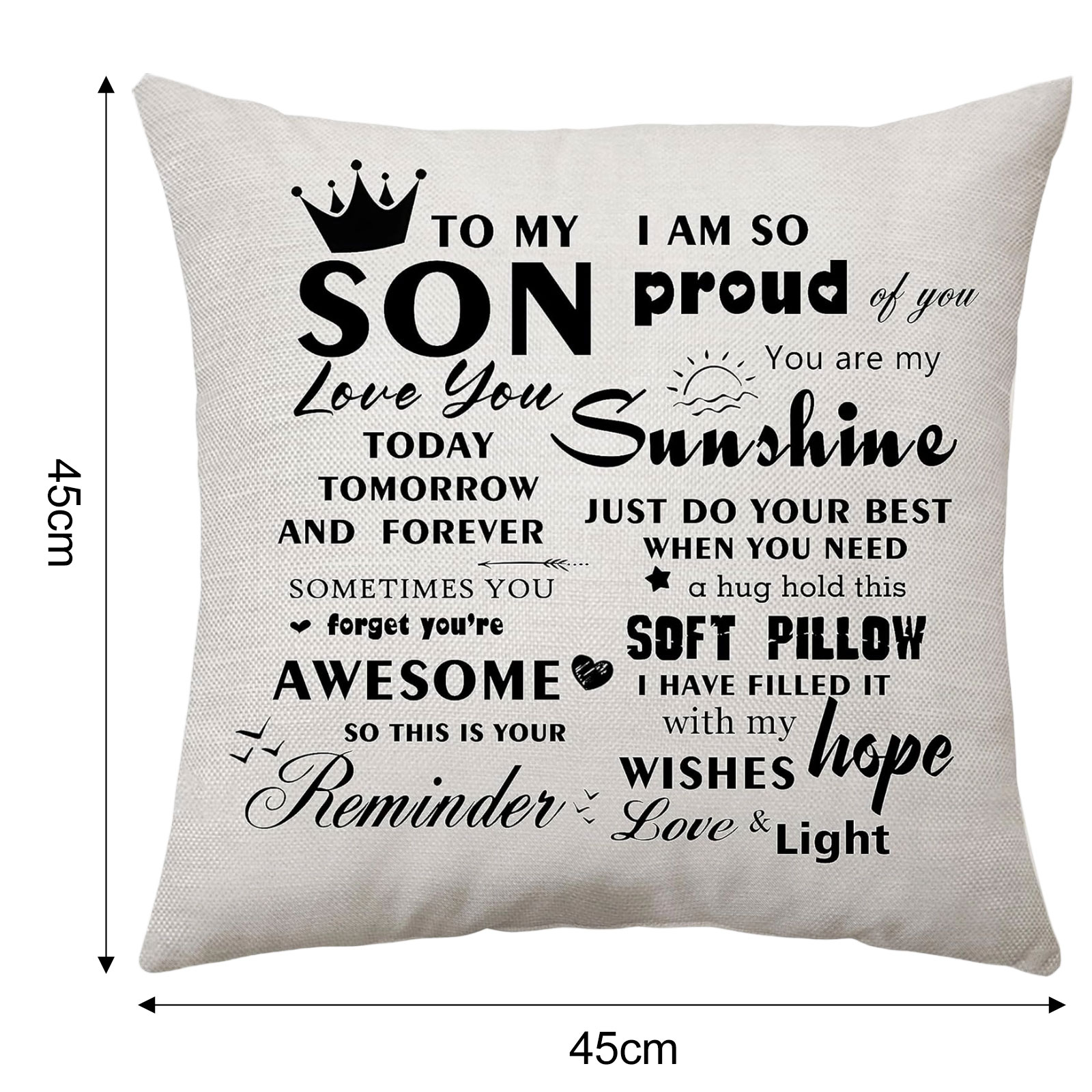 Cremefarbenes Kissen mit schwarzem Text: 'An meinen Sohn, ich bin so stolz...Liebe & Licht'. Ein Krönchen, Herz und Sonne sind dabei.