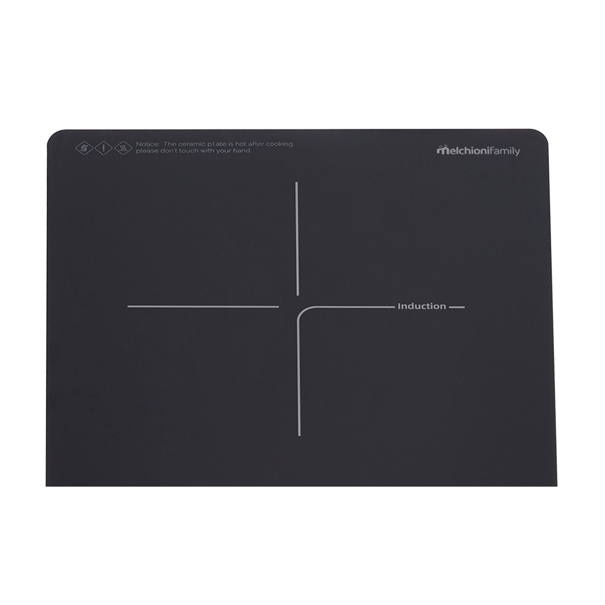 Czarna płyta indukcyjna. Linie w kształcie krzyża oznaczają pola grzewcze. Tekst: 'Uwaga: płyta gorąca.' Widoczne: 'Melchionifamily', 'Indukcja'.