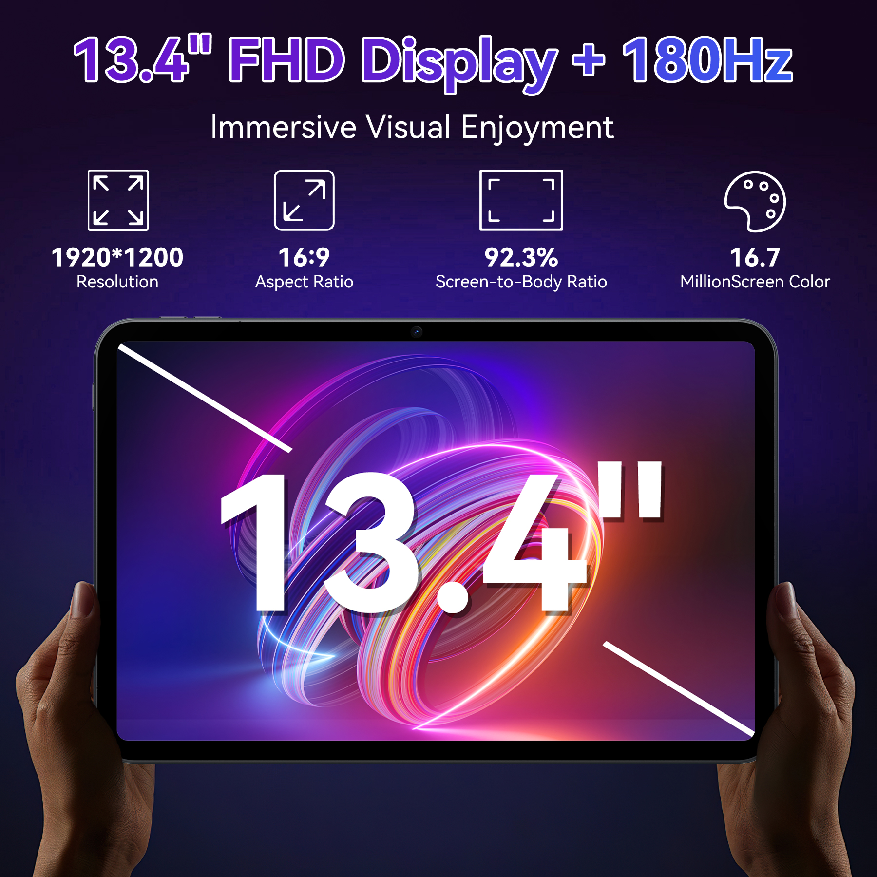 Un tablet es sostenido por manos. La pantalla muestra especificaciones como pantalla de 13.4", 180Hz, 16:9, 92.3% pantalla y 16.7M colores.