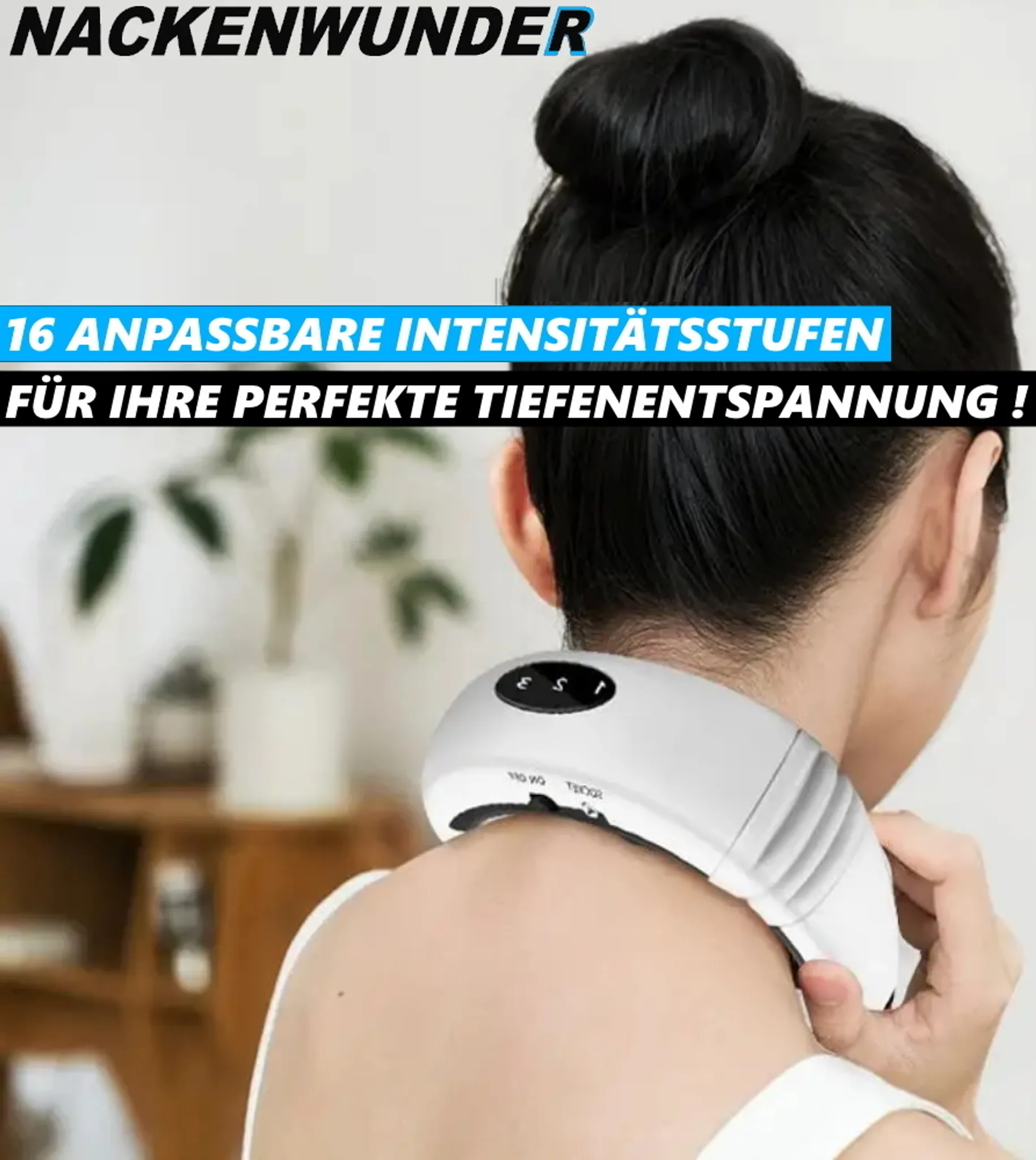 Eine Frau benutzt ein Nackenmassagegerät. Das Massagegerät ist weiß und hat ein Bedienfeld. Oben steht 'NACKENWUNDER'.