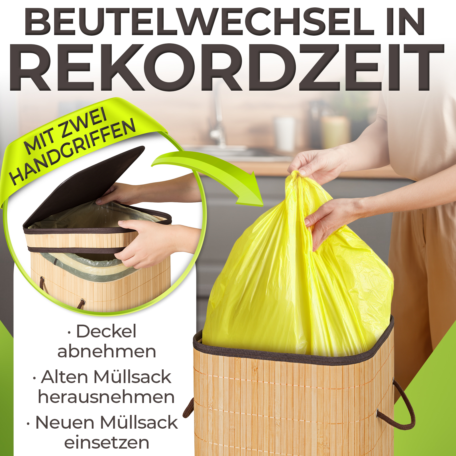 Eine Person wechselt einen gelben Müllsack in einem Bambusbehälter. Der Text lautet: „Beutelwechsel in Rekordzeit“.
