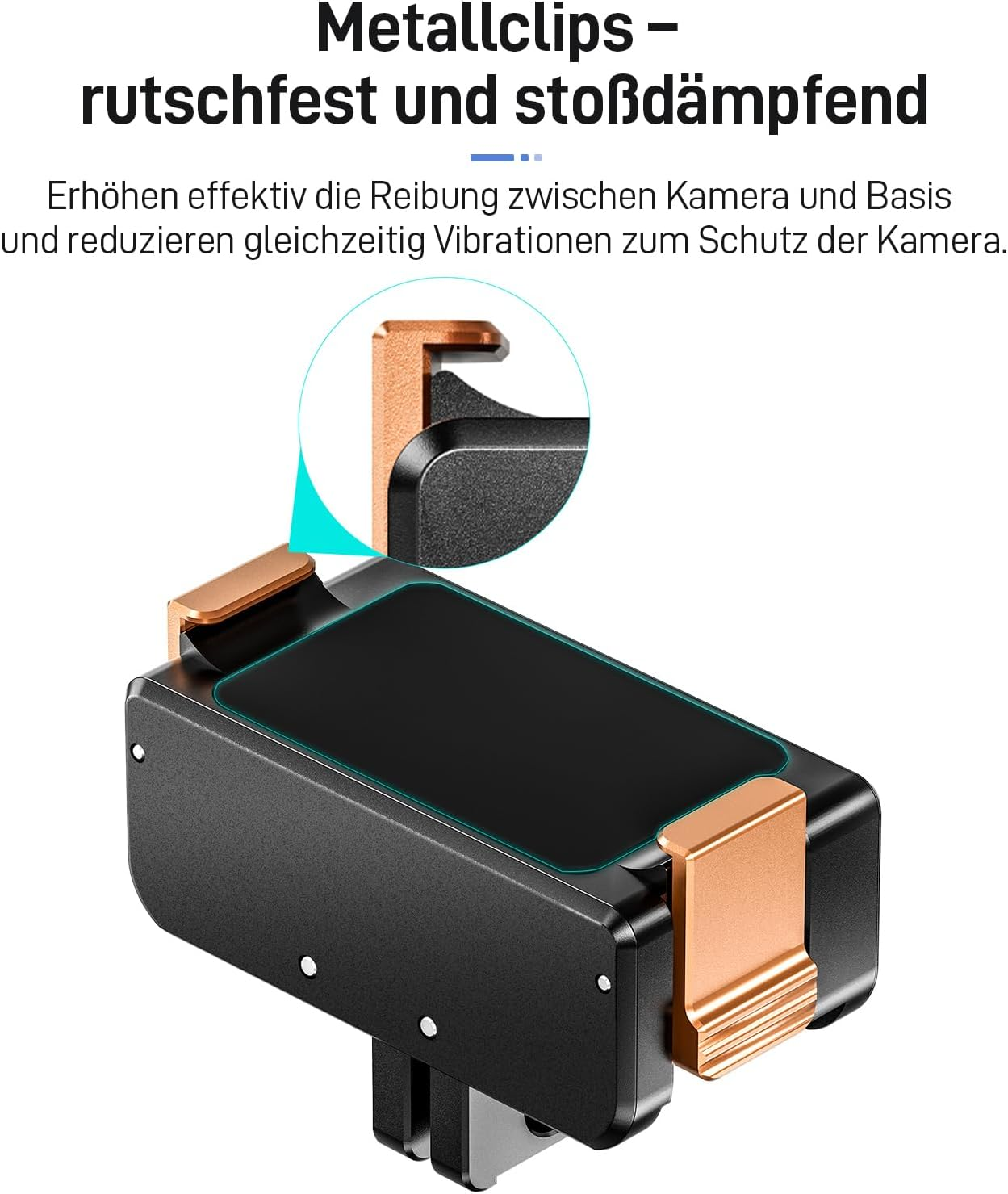 Ein schwarzer und kupferfarbener Kameraclip. Der Text oben lautet 'Metallclips - rutschfest und stoßdämpfend.' Er reduziert Kameravibrationen.